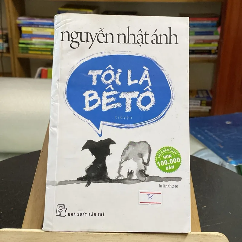 Tôi là Bêtô-tác giả Nguyễn Nhật Ánh (Văn học Việt Nam) AB