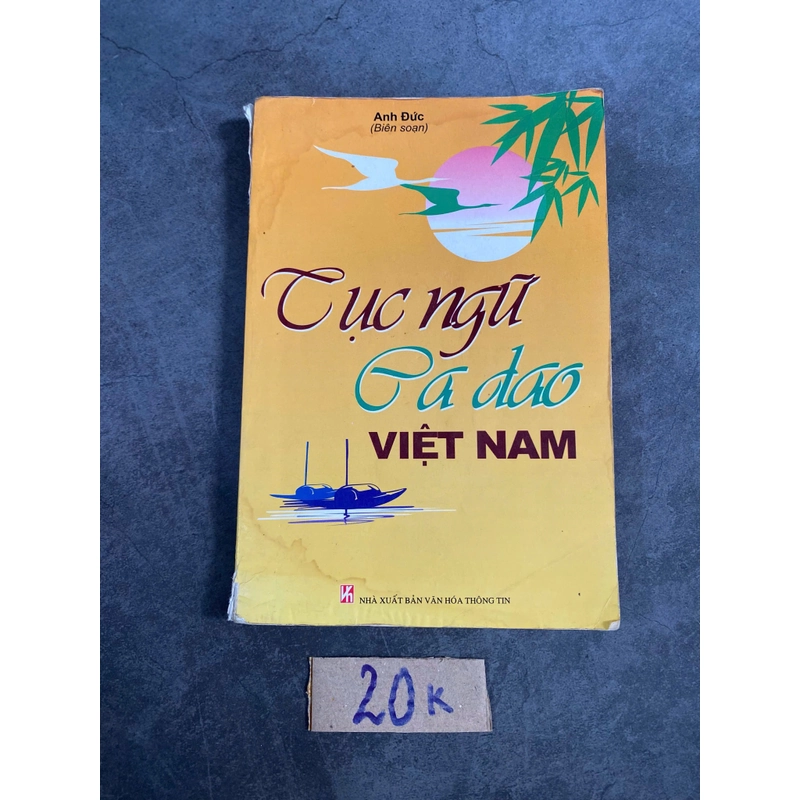 Tục ngữ ca dao Việt Nam – Anh Đức biên soạn (thơ - ca dao - tục ngữ) AB