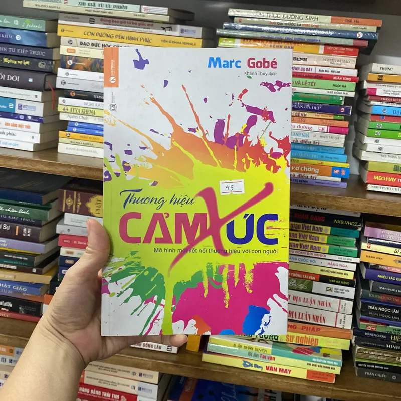 Sách thương hiệu cảm xúc - Marc Gobe - Mô hình mới kết nối thương hiệu với con người (Kinh doanh - Marketing) AB