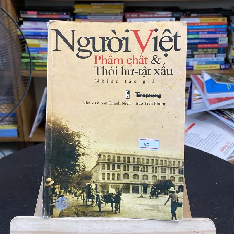 Người Việt phẩm chất & thói hư - tật xấu (Sách lịch sử - triết học) AB