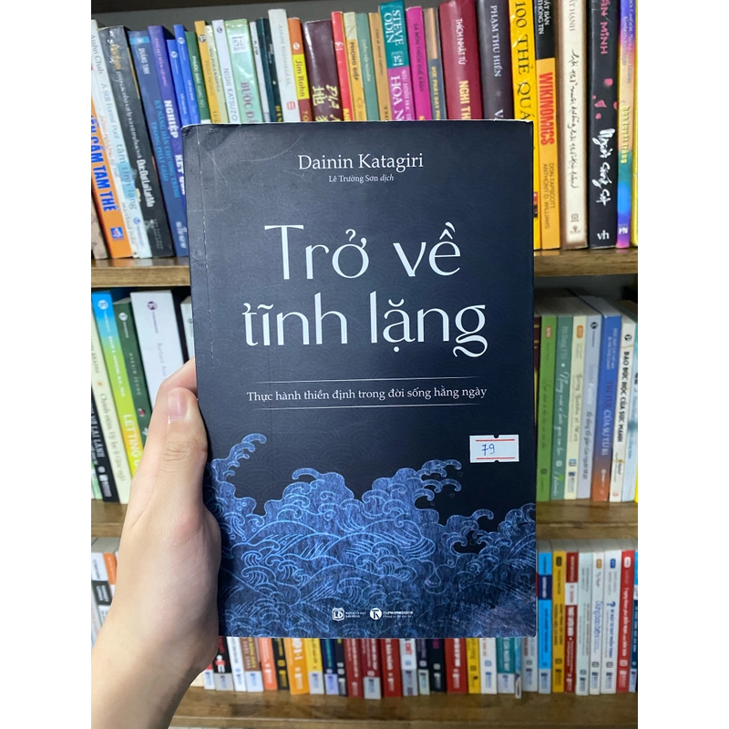 Trở Về Tĩnh Lặng – Dainin Katagiri (Sách tôn giáo - tâm linh) AB