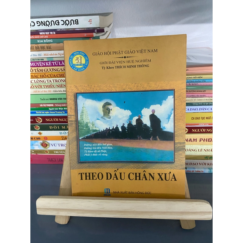 Theo dấu chân xưa – Tỳ Kheo Thích Minh Thông (Sách lịch sử - triết học) AB