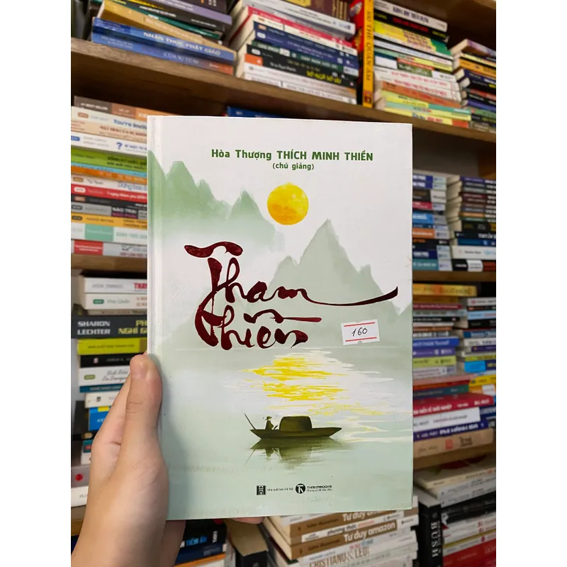 Tham thiền - Hòa thượng Thích Minh Thiền (Sách tôn giáo - tâm linh) AB