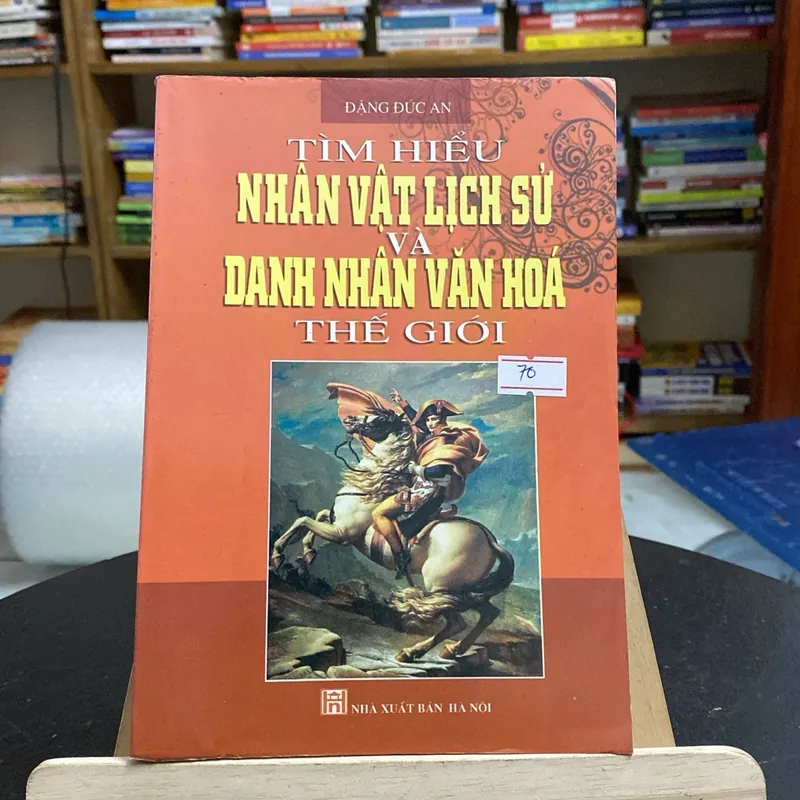 Tìm hiểu nhân vật lịch sử và danh nhân văn hóa thế giới (Sách lịch sử - triết học) AB