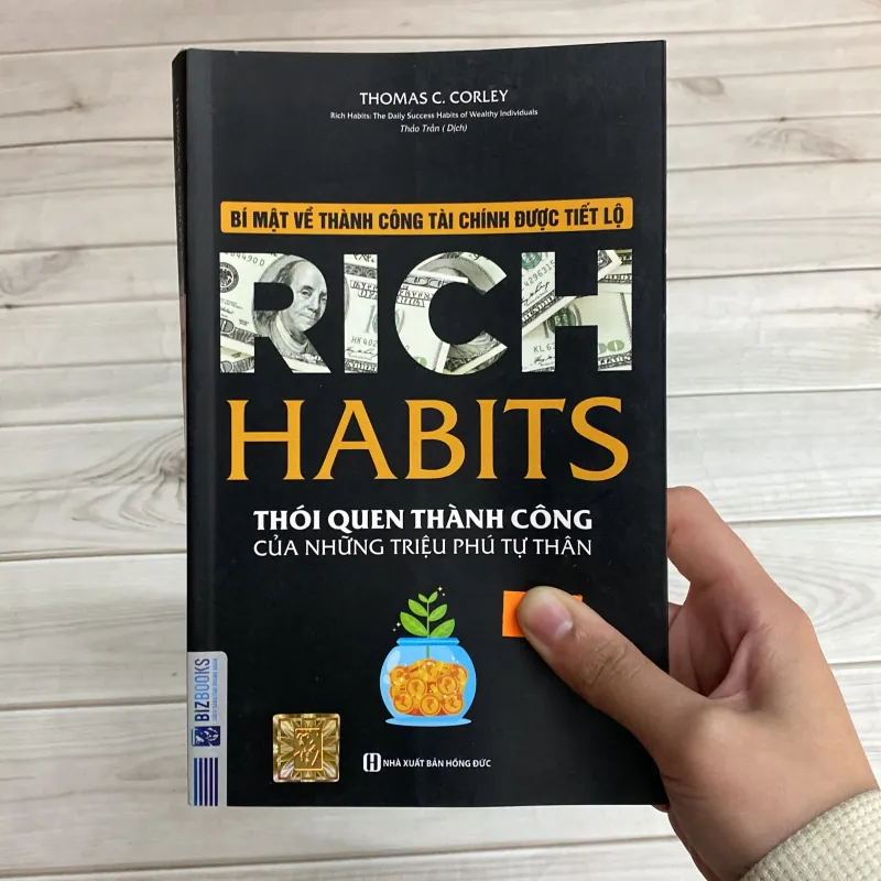 Rich Habits – Thói quen thành công của những triệu phú tự thân –Thomas C. Corley (Sách kỹ năng) AB