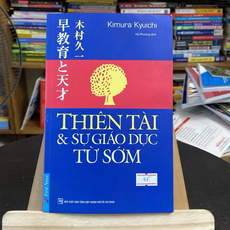 thiên tài& sự giáo dục từ sớm-tác giả Kimura Kyuichi (Sách lịch sử - triết học) AB