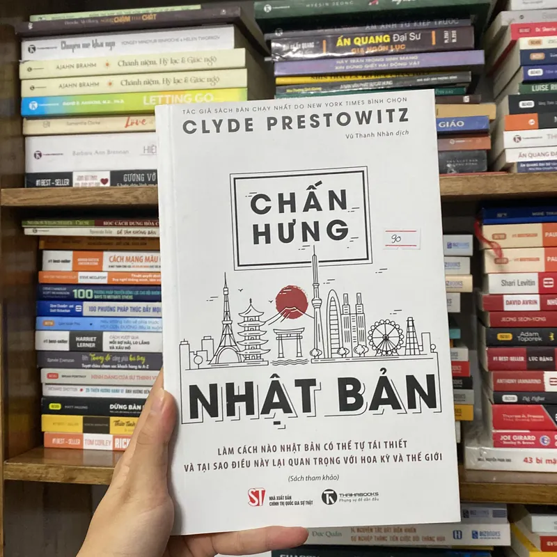 Sách Chấn Hưng Nhật Bản - Clyde Prestowitz - Làm cách nào Nhật Bản có thể tự tái thiết .... (Kỹ năng sống) AB