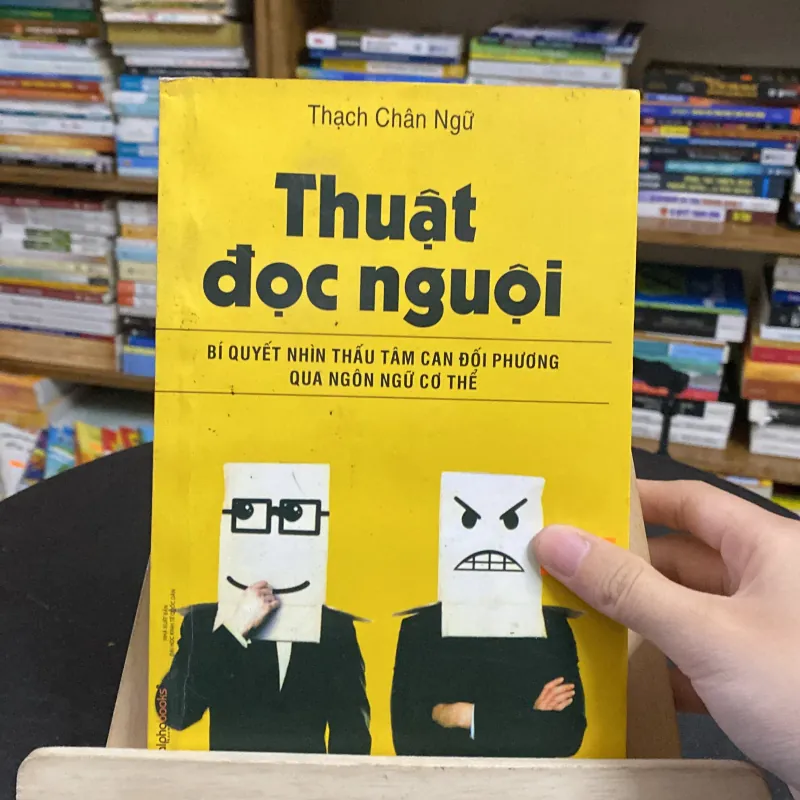 Bí quyết nhìn thấu tâm can đối phương qua ngôn ngữ cơ thể - tác giả Thạch Chân Ngữ (Sách tâm lý học - giới tính) AB