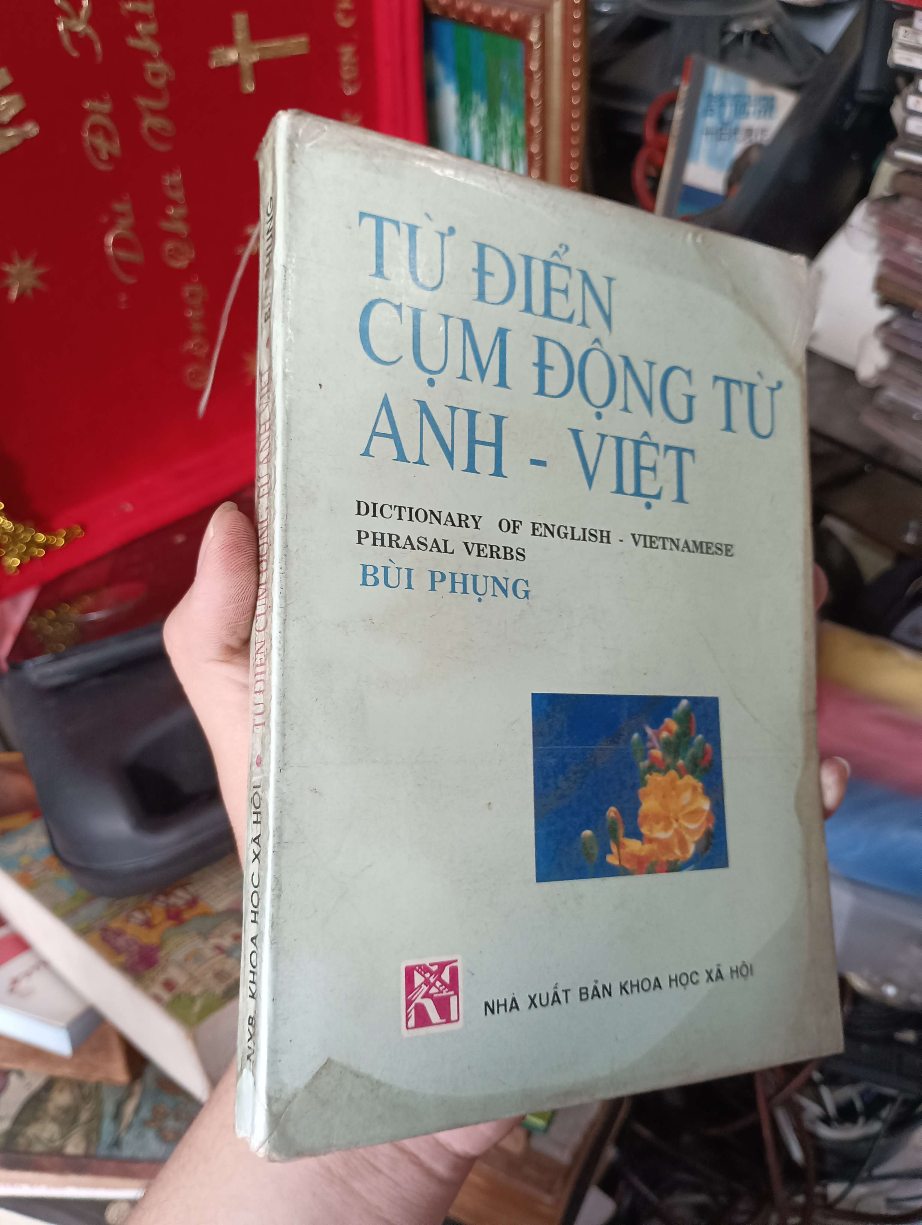 Từ điển Cụm động từ Anh - Việt (Dictionary of English - Vietnamese Phrasal Verbs) - Bùi Phụng 1996 (Từ điển) KSX