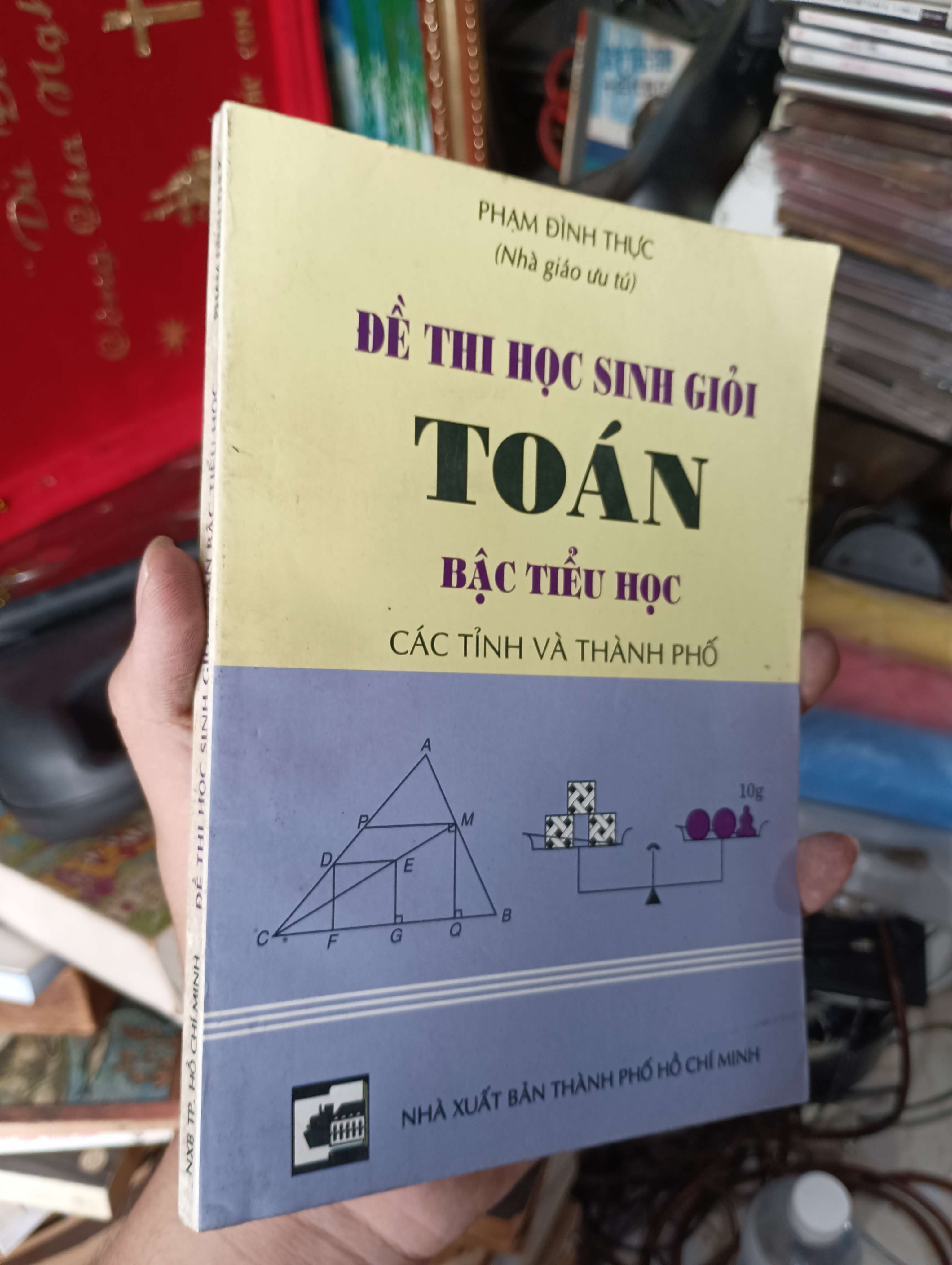ĐỀ THI HỌC SINH GIỎI TOÁN BẬC TIỂU HỌC CÁC TỈNH VÀ THÀNH PHỐ - Phạm Đình Thực 2000 (Tham khảo - luyện thi) KSX