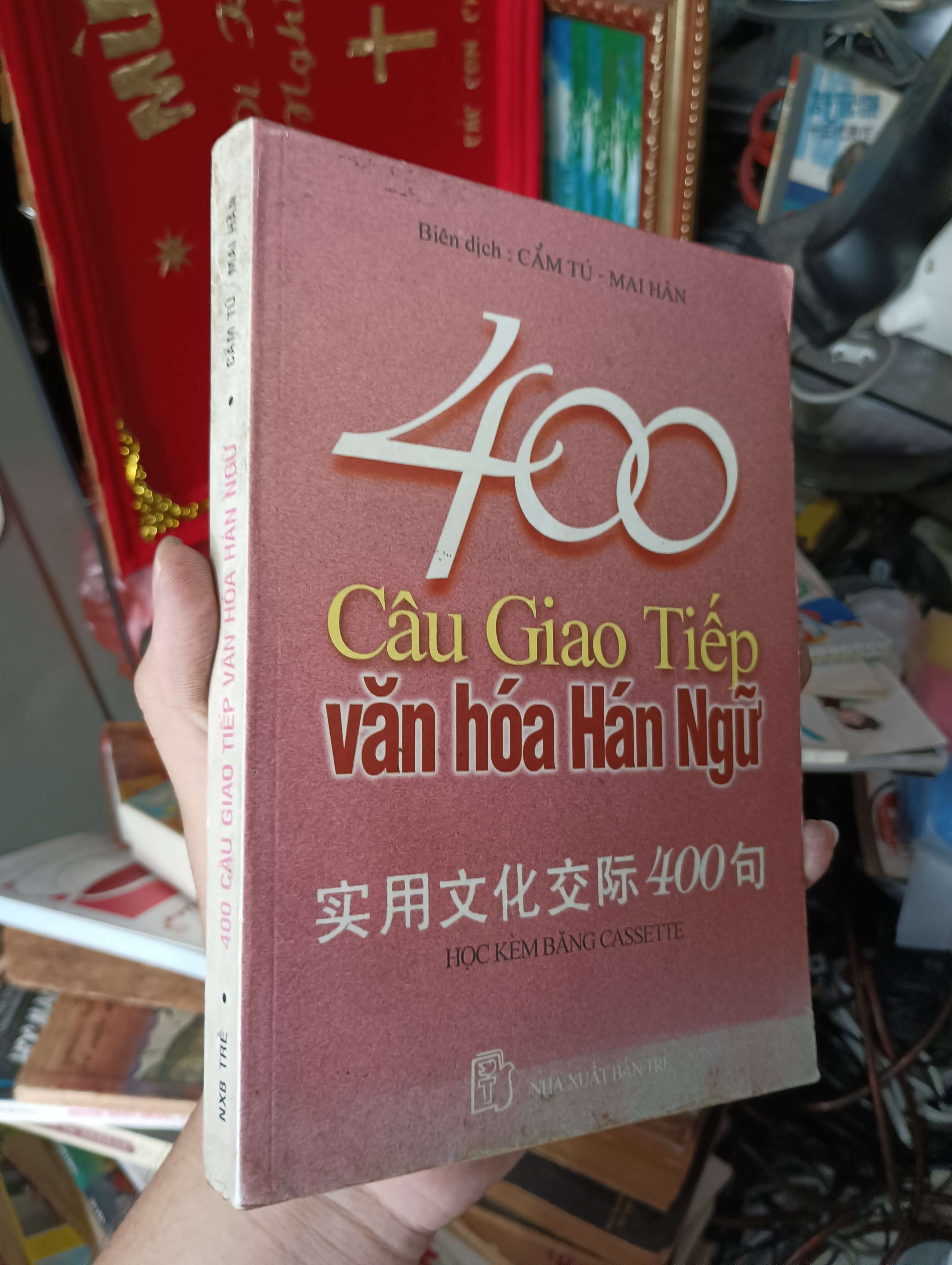 400 Câu Giao Tiếp văn hóa Hán Ngữ (实用文化交际400句) - Cẩm Tú & Mai Hân 1999 (Sách học tiếng Trung) KSX