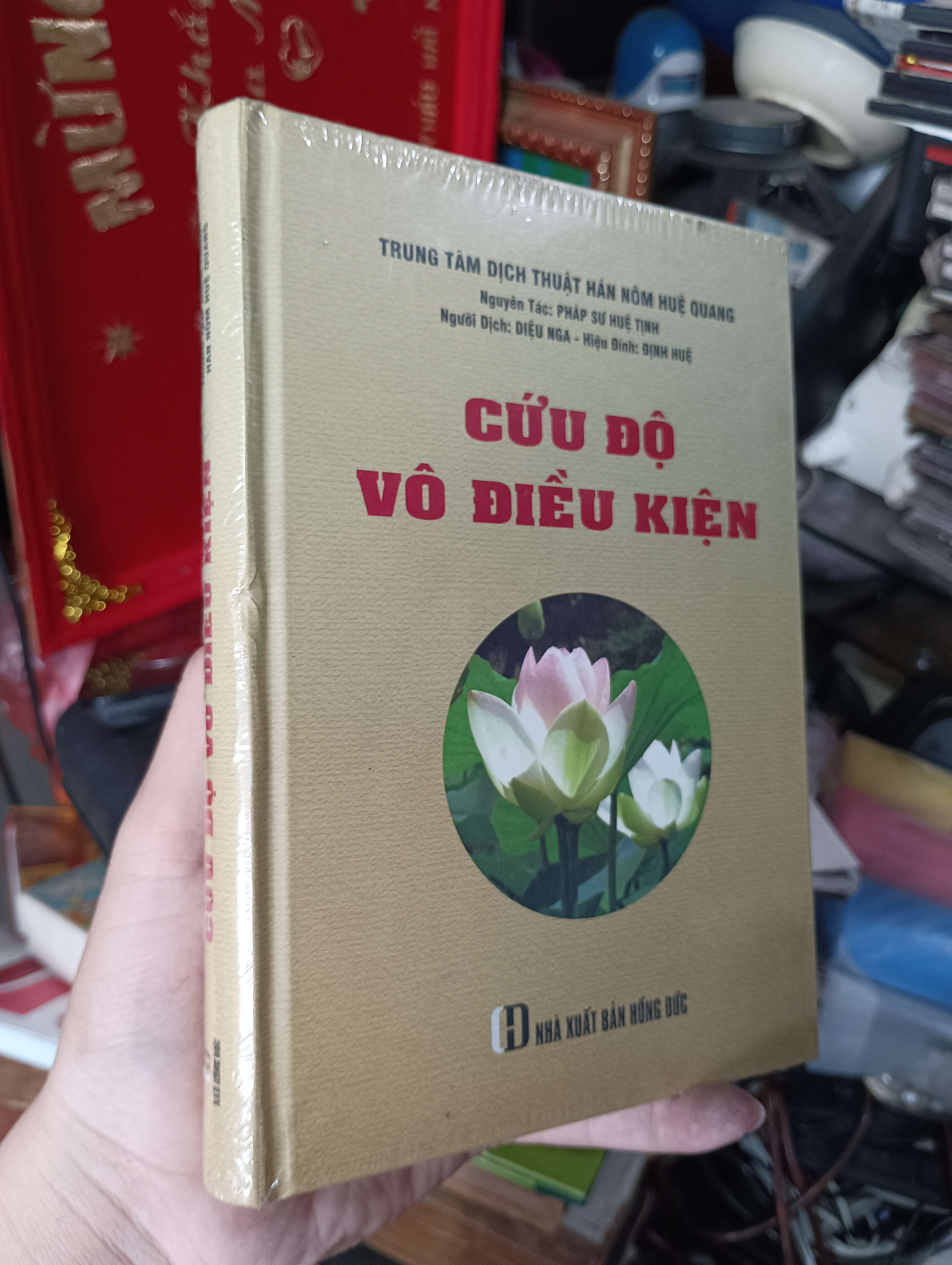 CỨU ĐỘ VÔ ĐIỀU KIỆN - Pháp sư Huệ Tịnh (Sách tôn giáo - tâm linh) KSX