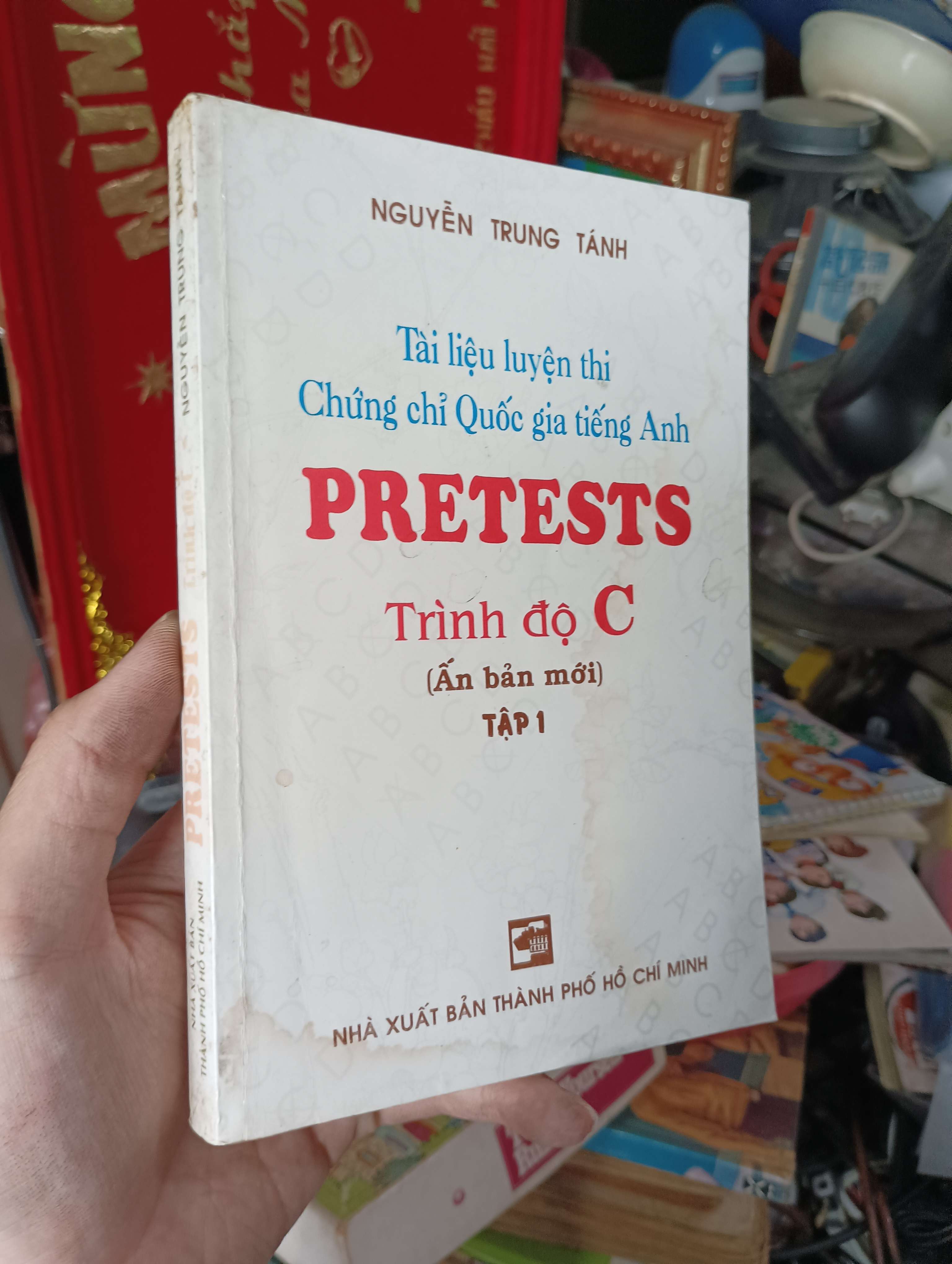 Tài liệu luyện thi Chứng chỉ Quốc gia tiếng Anh - PRETESTS Trình độ C (Tập 1) 1997 (Tham khảo - luyện thi) KSX