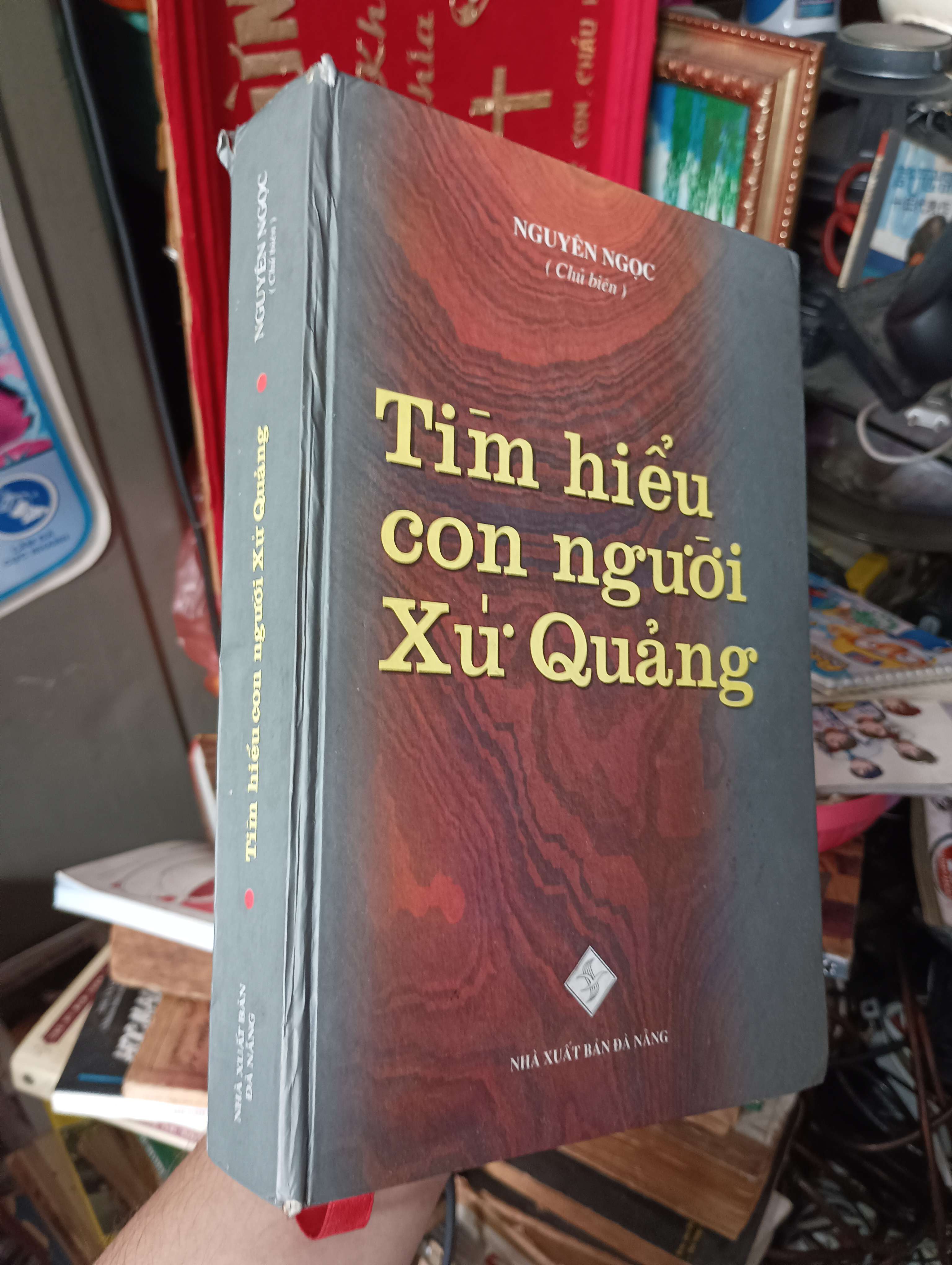 Tìm hiểu con người Xứ Quảng - Nguyên Ngọc 2005 (Sách kiến thức tổng hợp) KSX