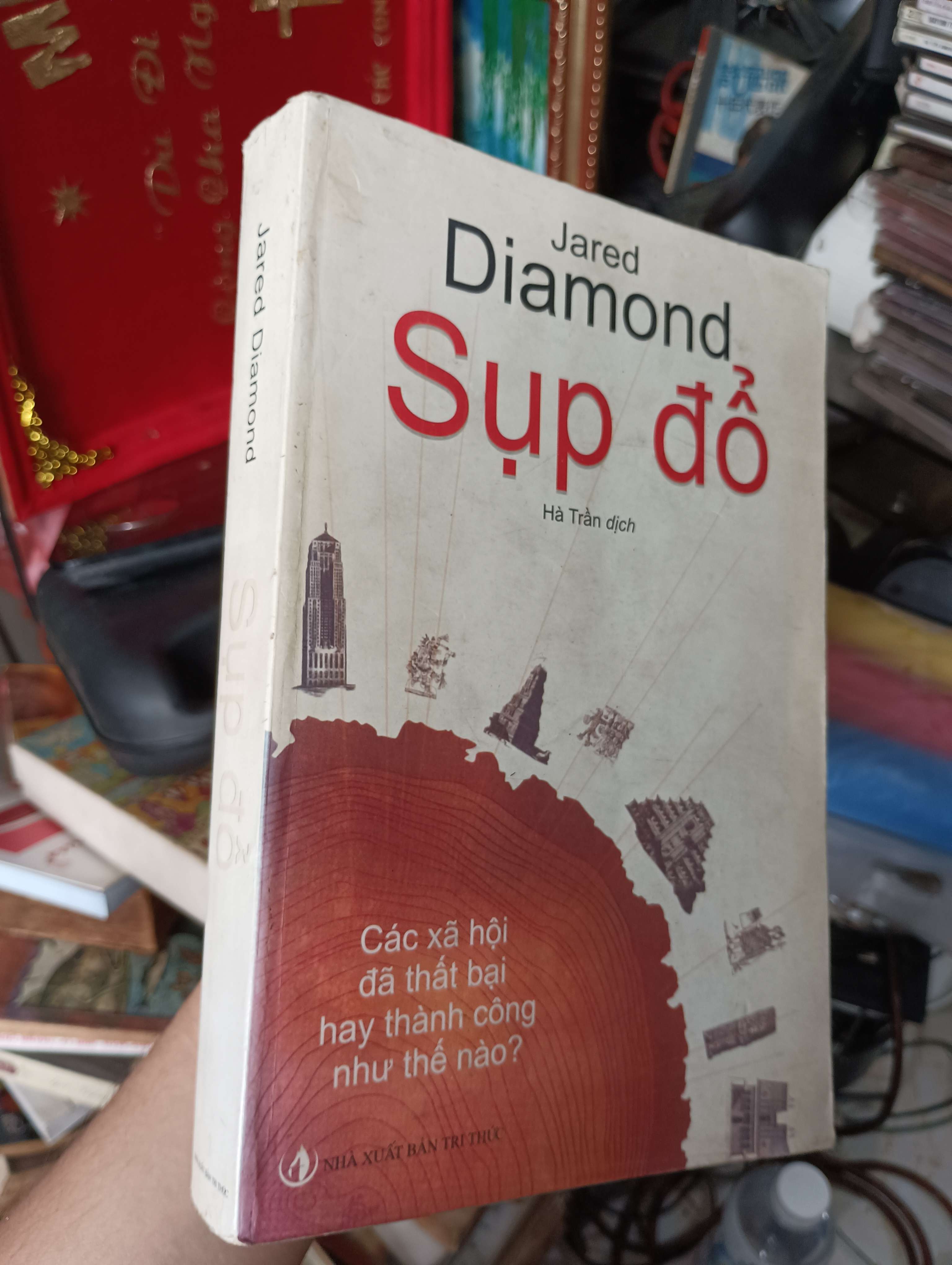 Sụp đổ - Jared Diamond 2007 (Sách văn học) KSX