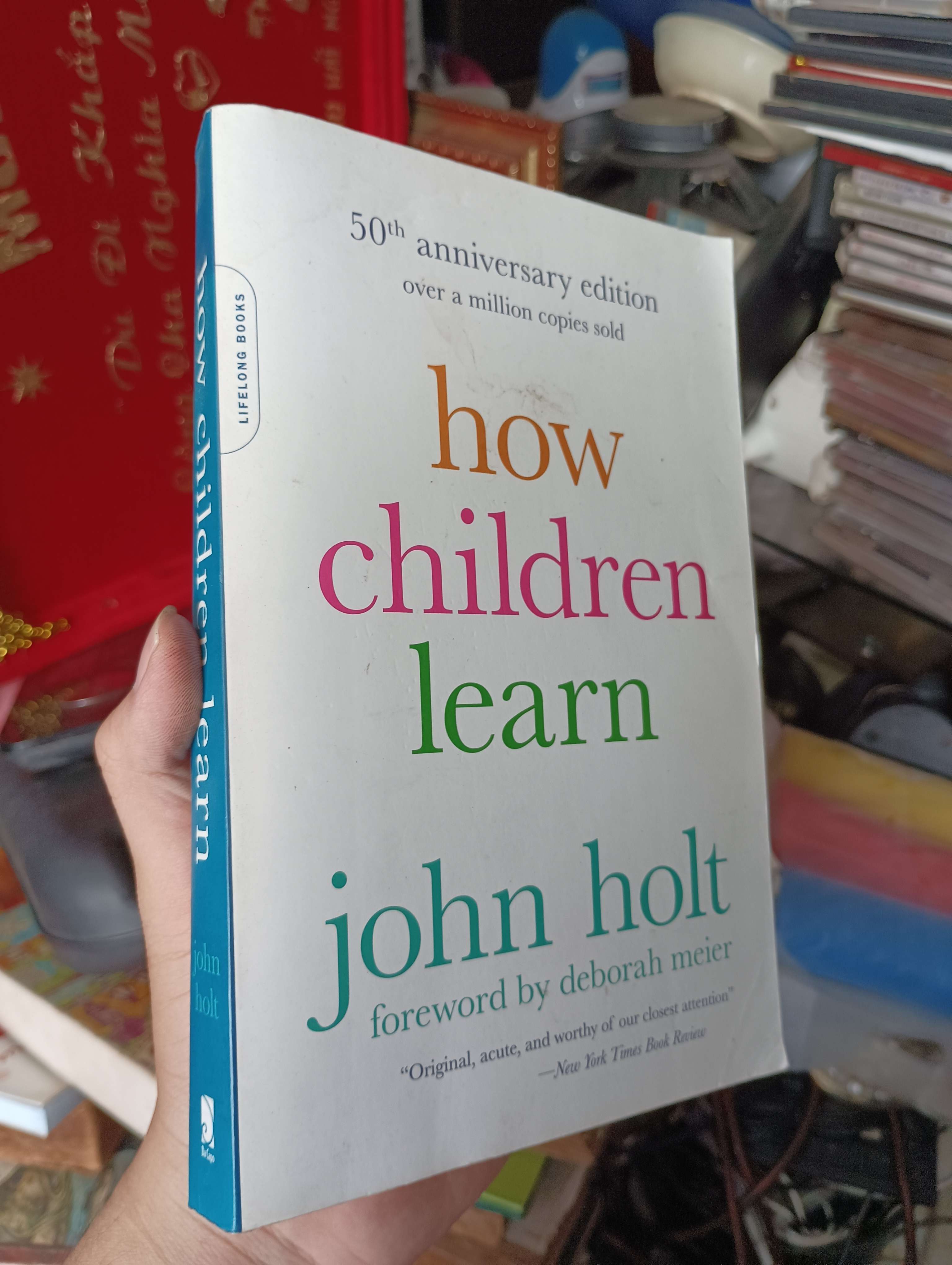 How children learn - John Holt 1983 (Sách ngoại) KSX