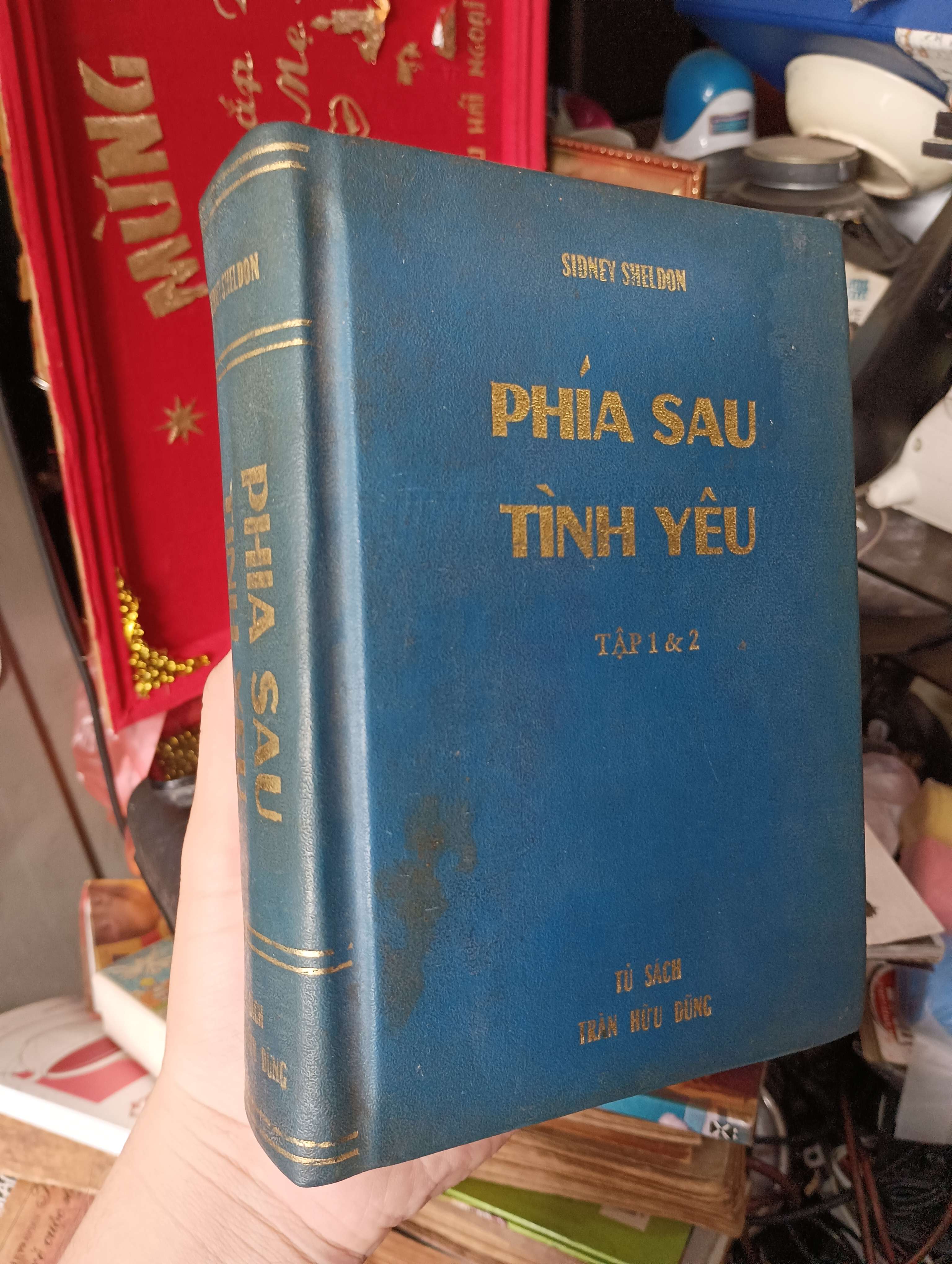 Phía sau tình yêu (Tập 1 & 2) - Sidney Sheldon 1990 (Văn học nước ngoài) KSX