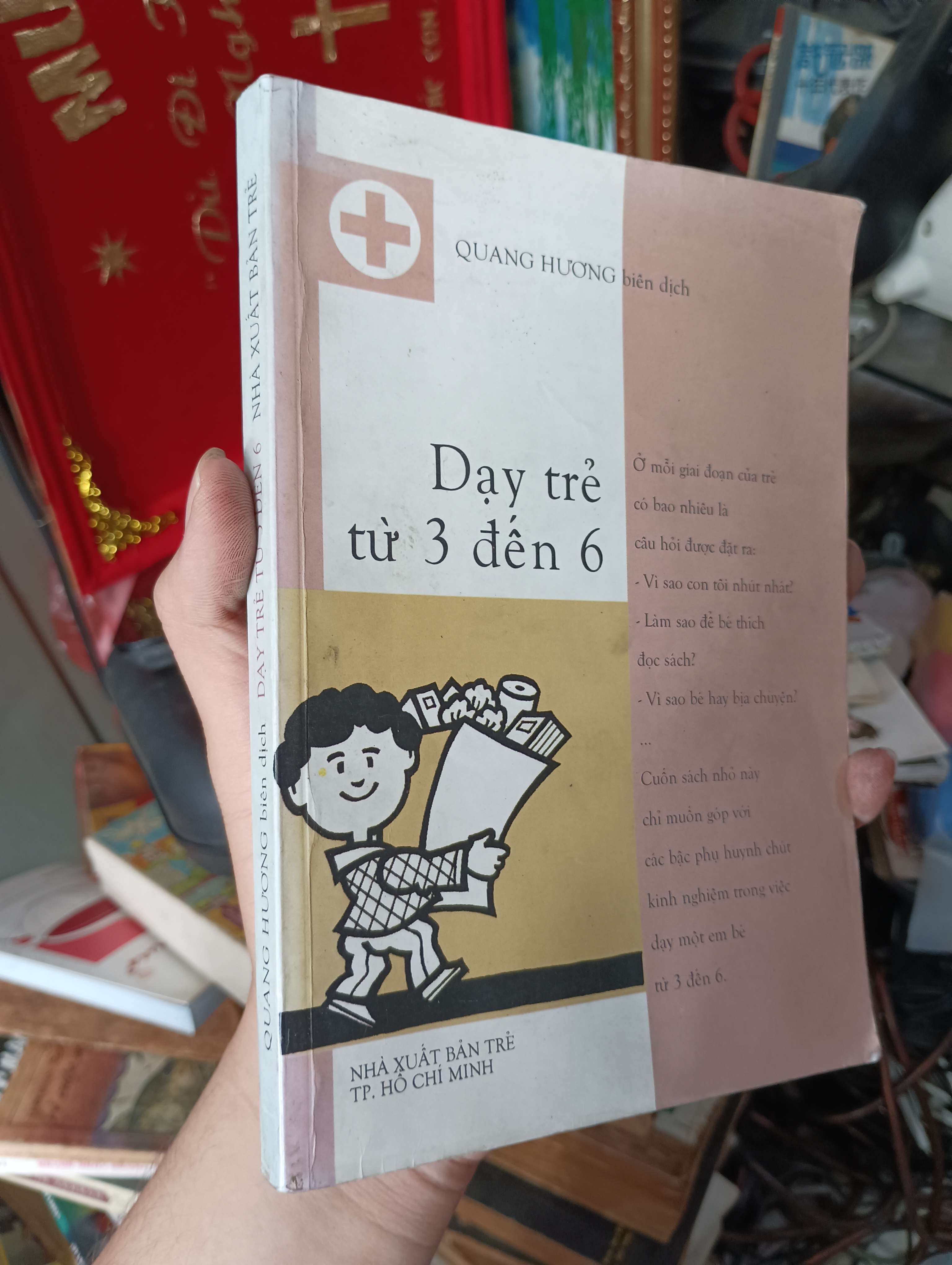 Dạy trẻ từ 3 đến 6 - Quang Hương 2002 (Kiến thức - kỹ năng cho con) KSX