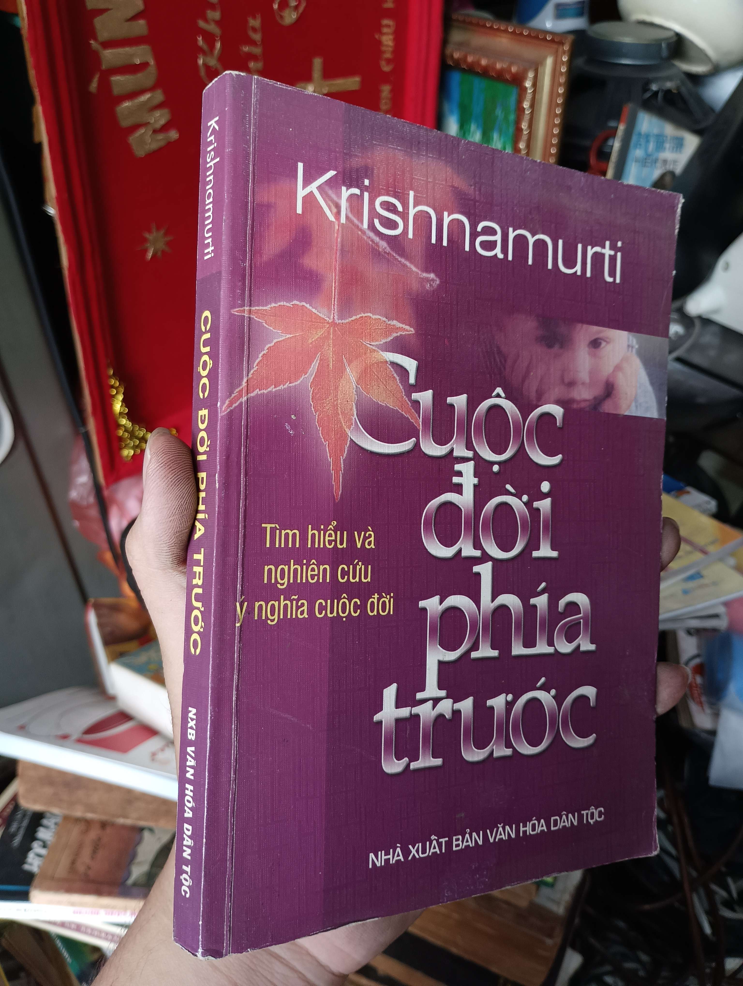 Cuộc đời phía trước - iddu Krishnamurti 2007 (Sách tôn giáo - tâm linh) KSX