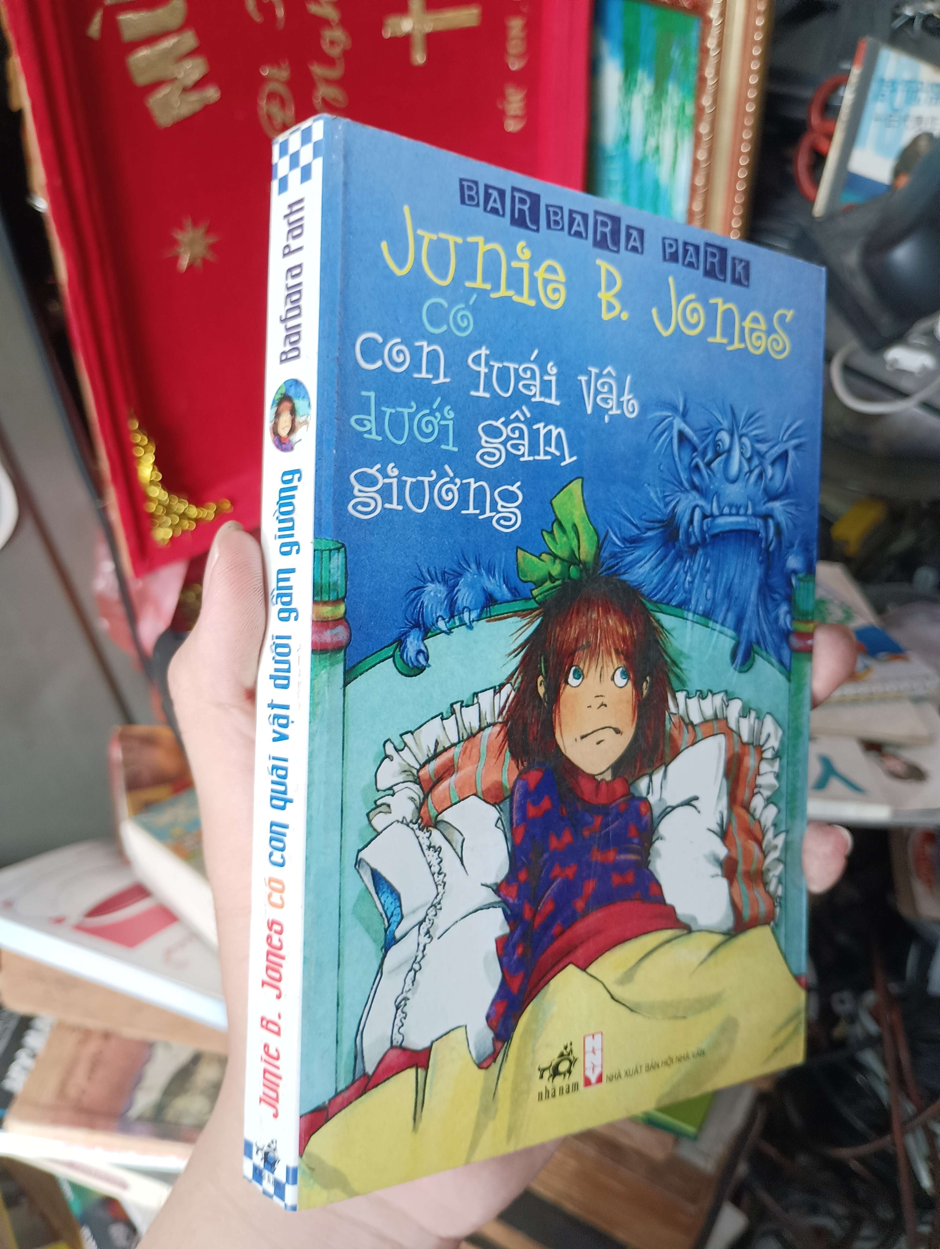 JUNIE B. JONES CÓ CON QUÁI VẬT DƯỚI GẦM GIƯỜNG - Barbara Park 2008 (Sách văn học) KSX