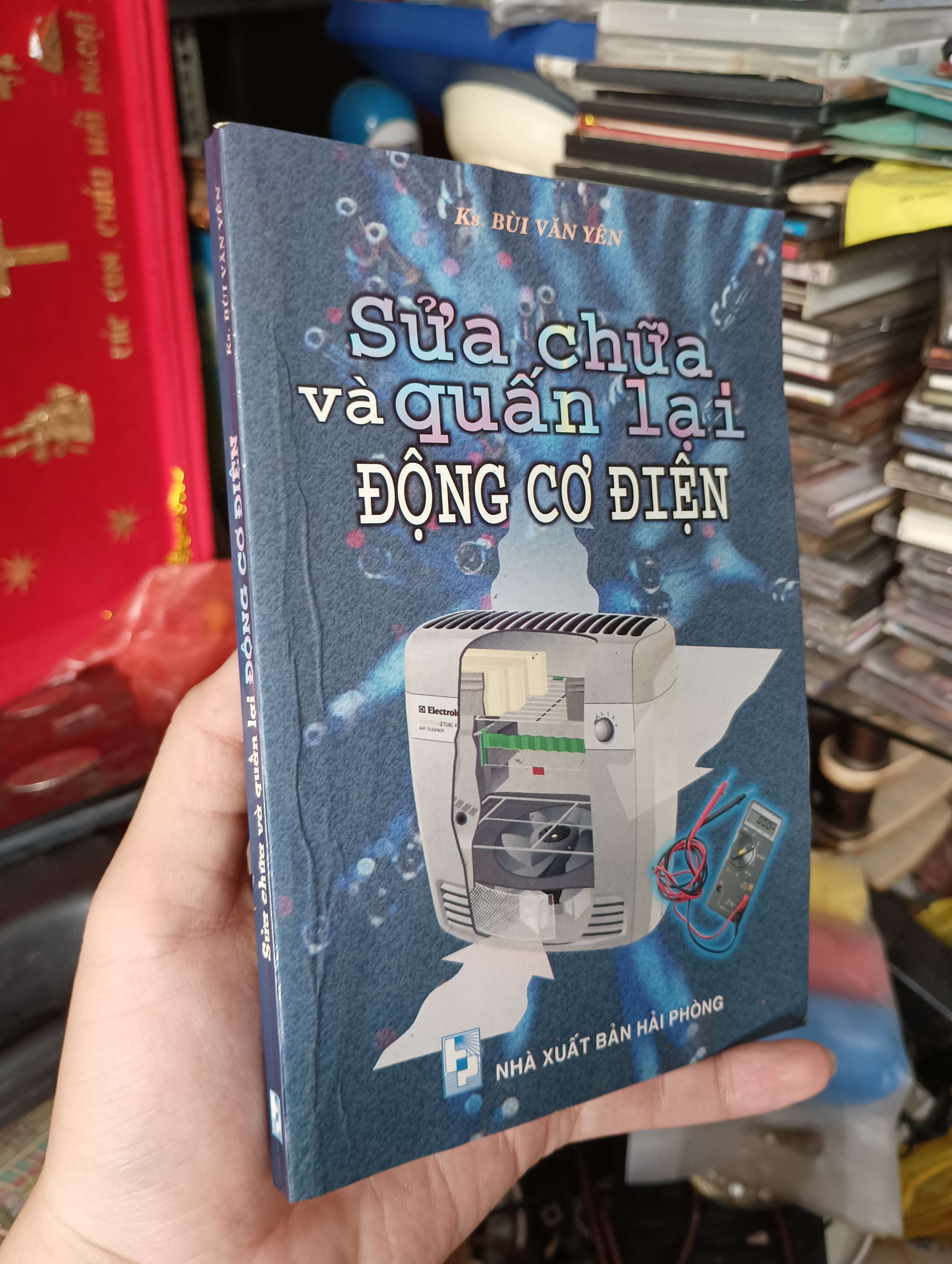 Sửa chữa và quấn lại ĐỘNG CƠ ĐIỆN - Ks. Bùi Văn Yên 2003 (Sách kiến thức tổng hợp) KSX