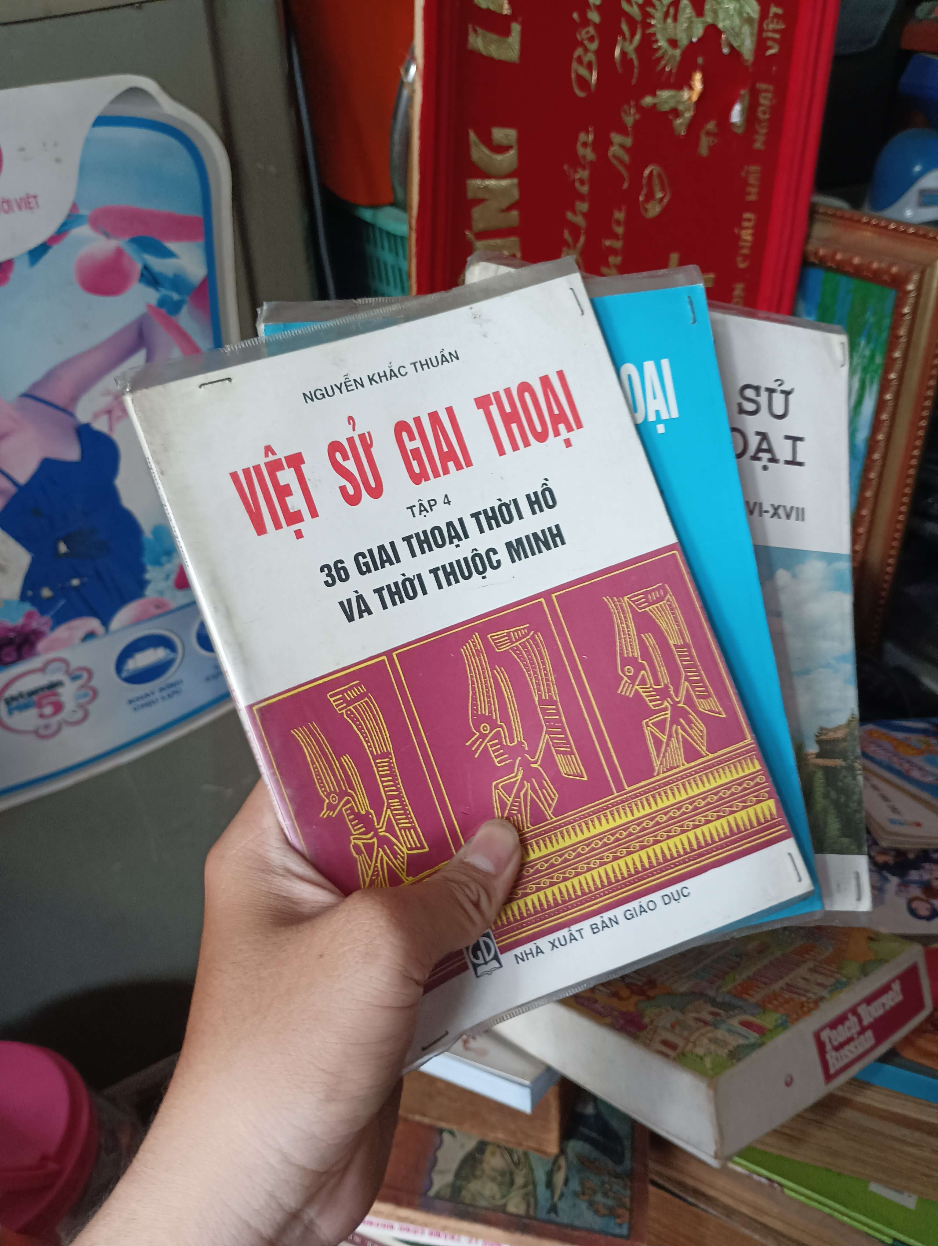 VIỆT SỬ GIAI THOẠI (Tập 4, 5 & 6) - Nguyễn Khắc Thuần 2000 (Lịch sử Việt Nam) KSX