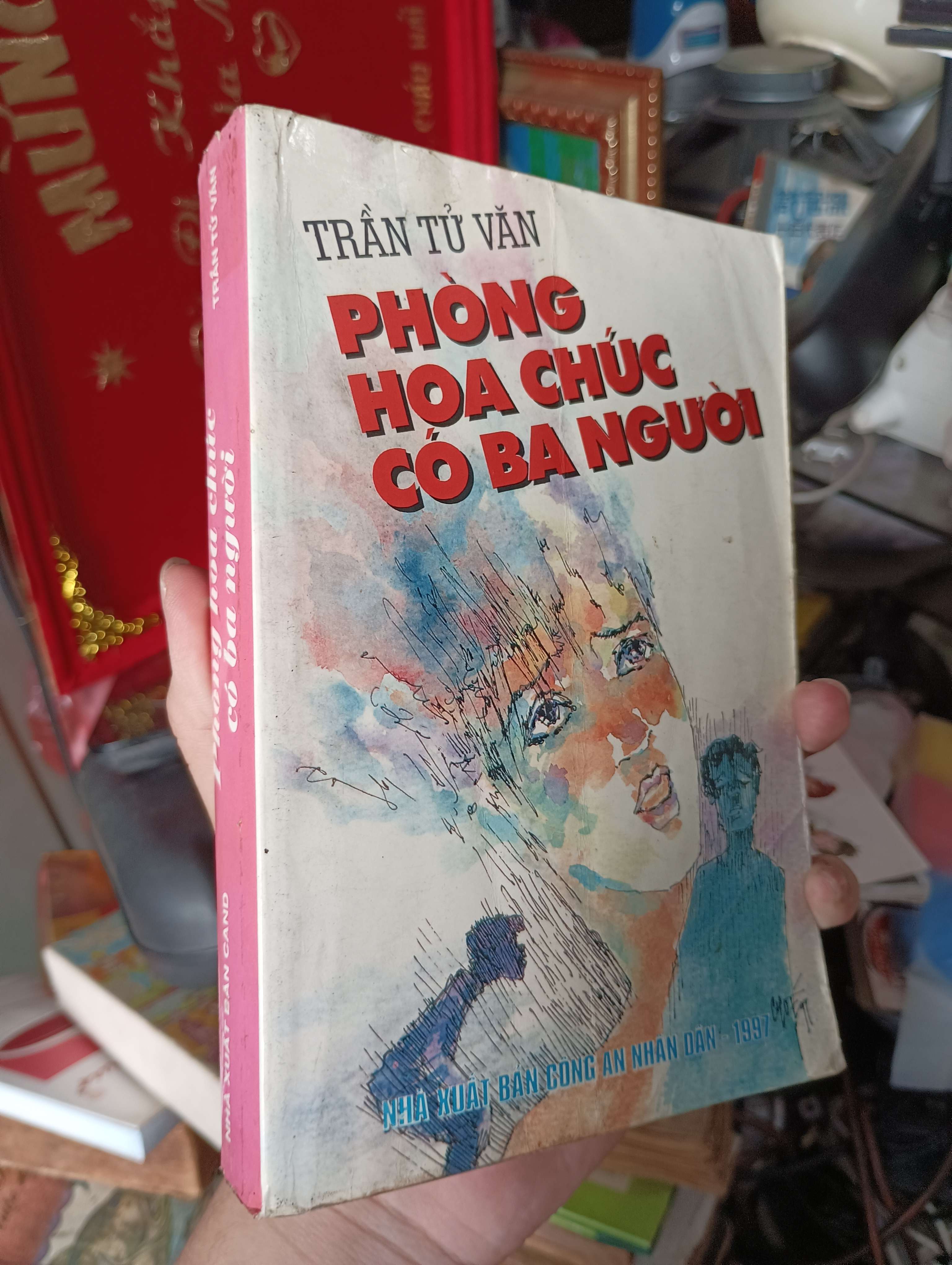 Phỏng hoa chúc có ba người - Trần Tử Văn 1997 (Sách văn học) KSX