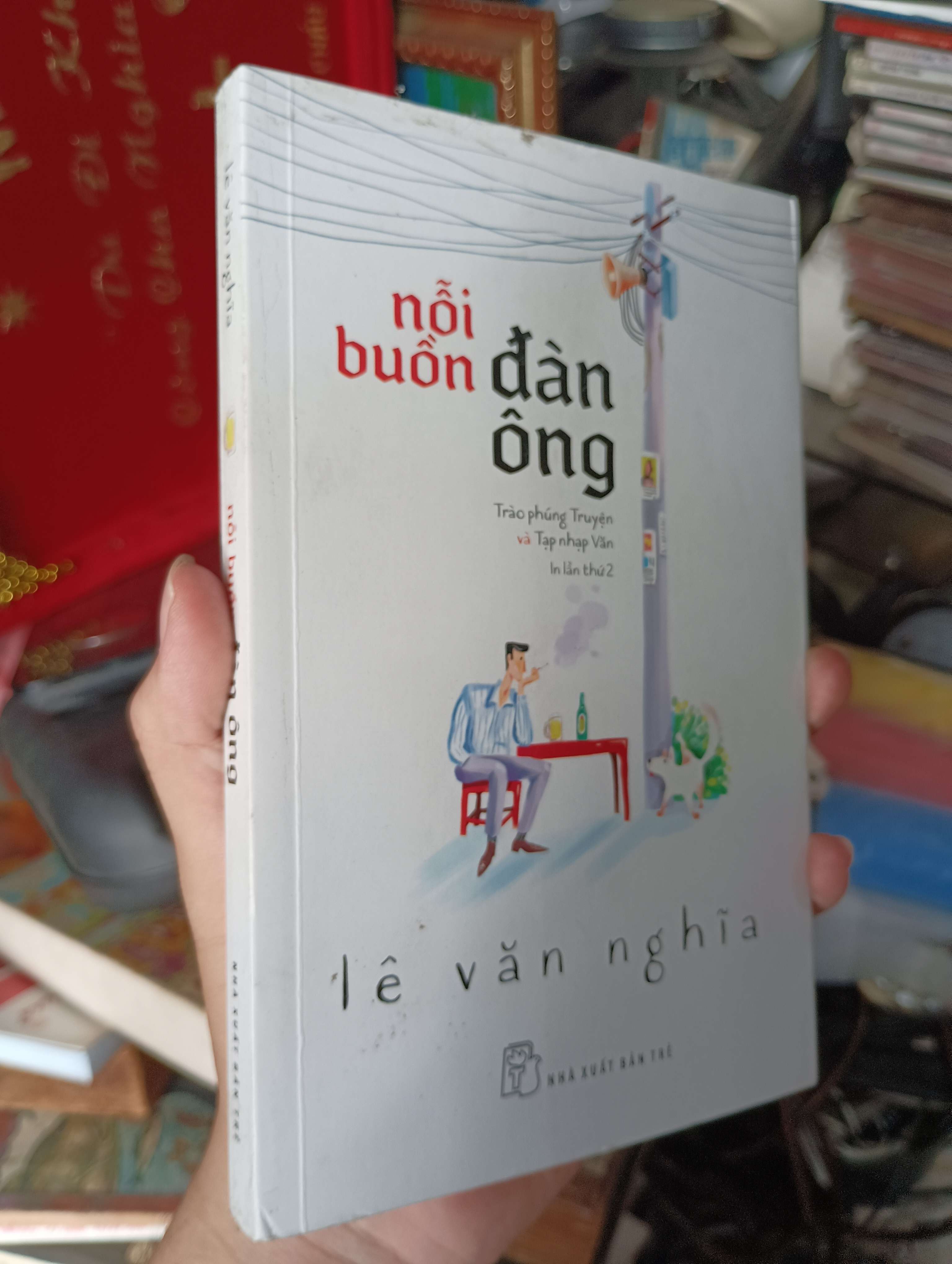 Nỗi buồn đàn ông - Lê Văn Nghĩa 2018 (Sách văn học) KSX