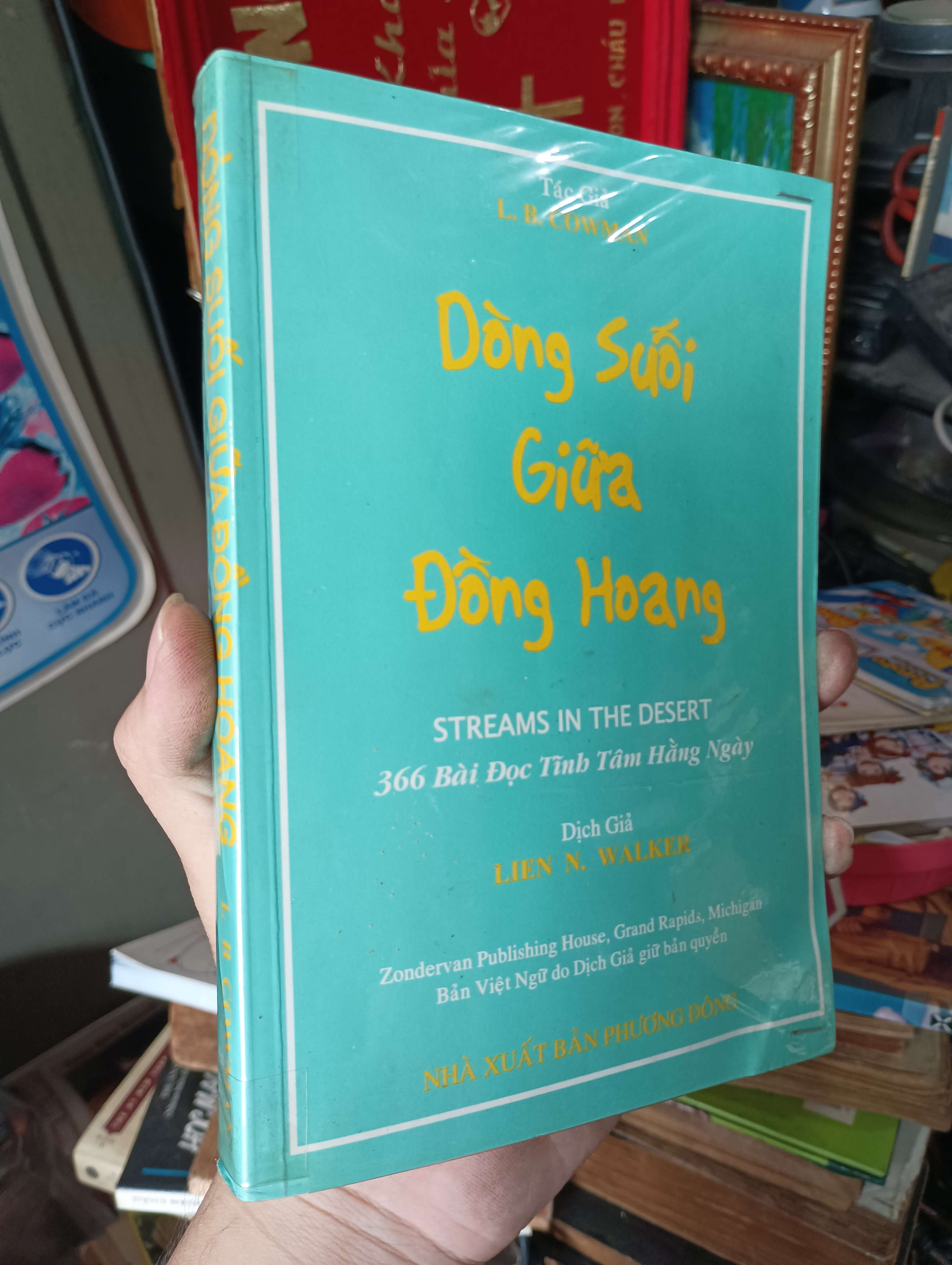 Dòng Suối Giữa Đồng Hoang (STREAMS IN THE DESERT) - L.B. Cowman 2011 (Sách tôn giáo - tâm linh) KSX