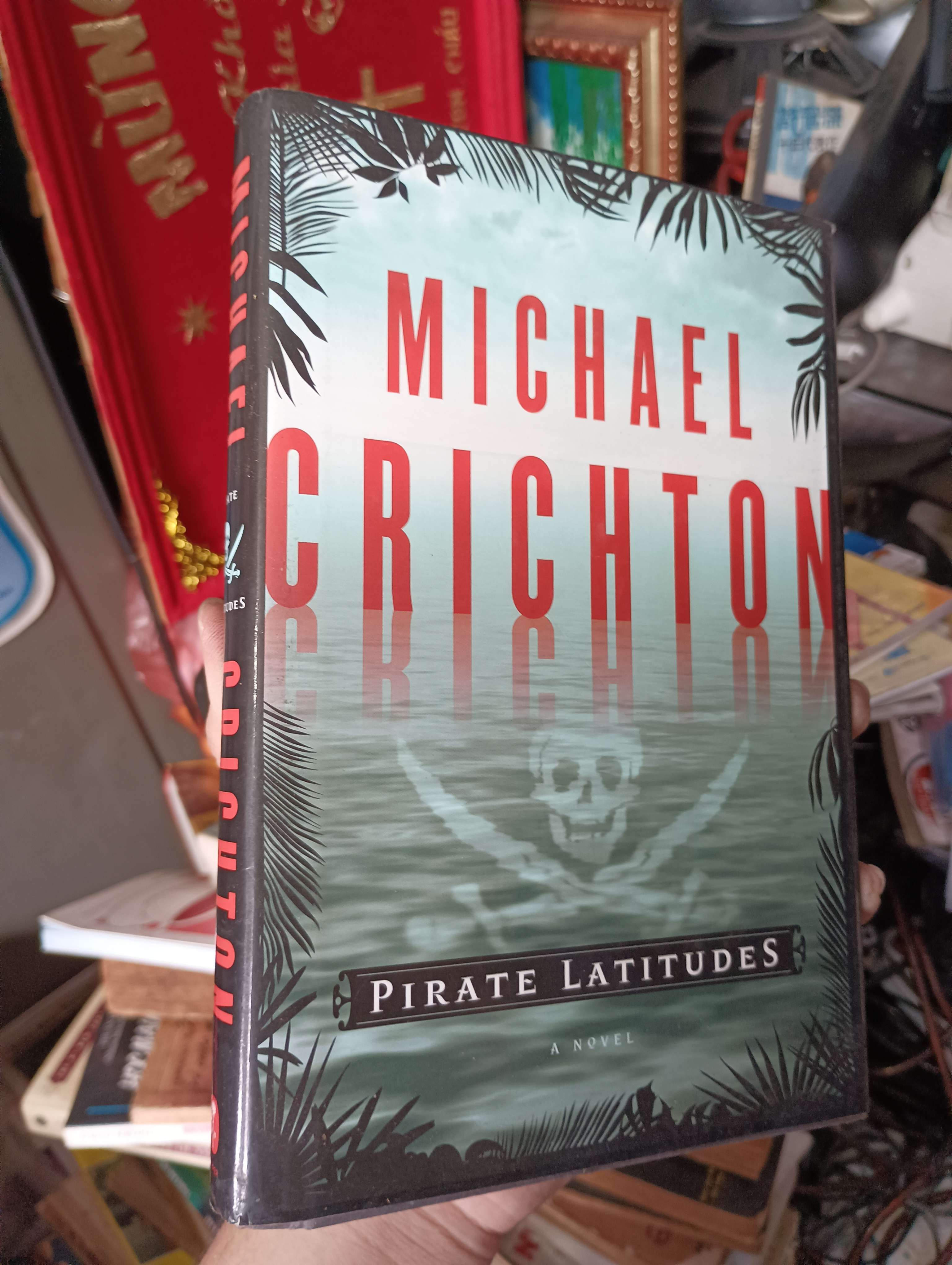 Pirate Latitudes - Michael Crichton (Sách văn học) KSX