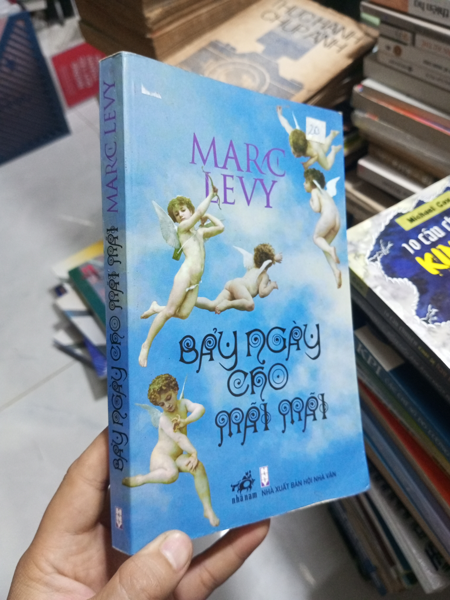 Bảy Ngày Cho Mãi Mãi - Marc Levy 2014 mới 90% (Sách văn học) HCM