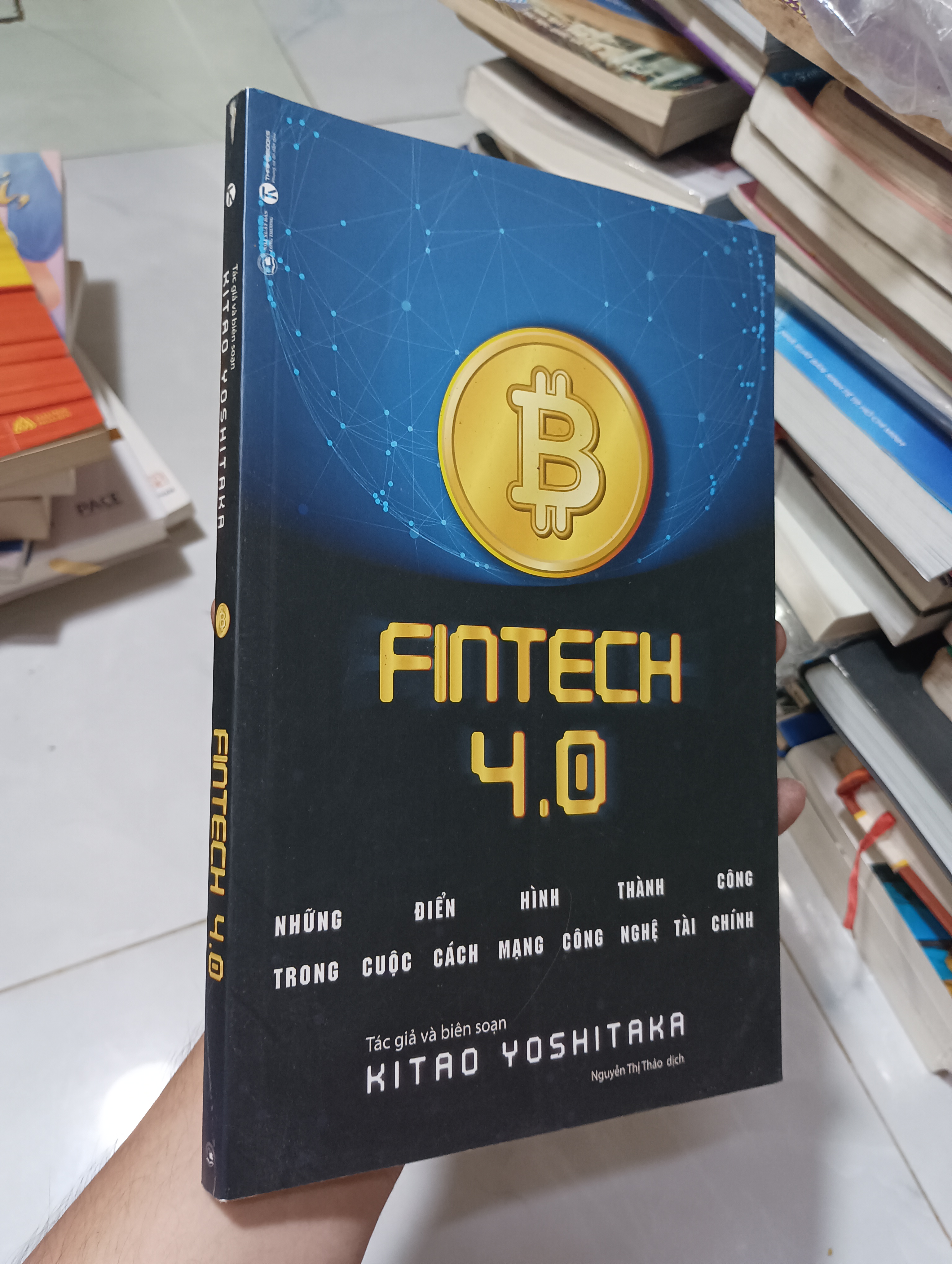 Fintech 4.0 - Những điển hình thành công trong cuộc cách mạng công nghệ tài chính 2018 90% (Sách kinh tế - tài chính - chứng khoán) HCM