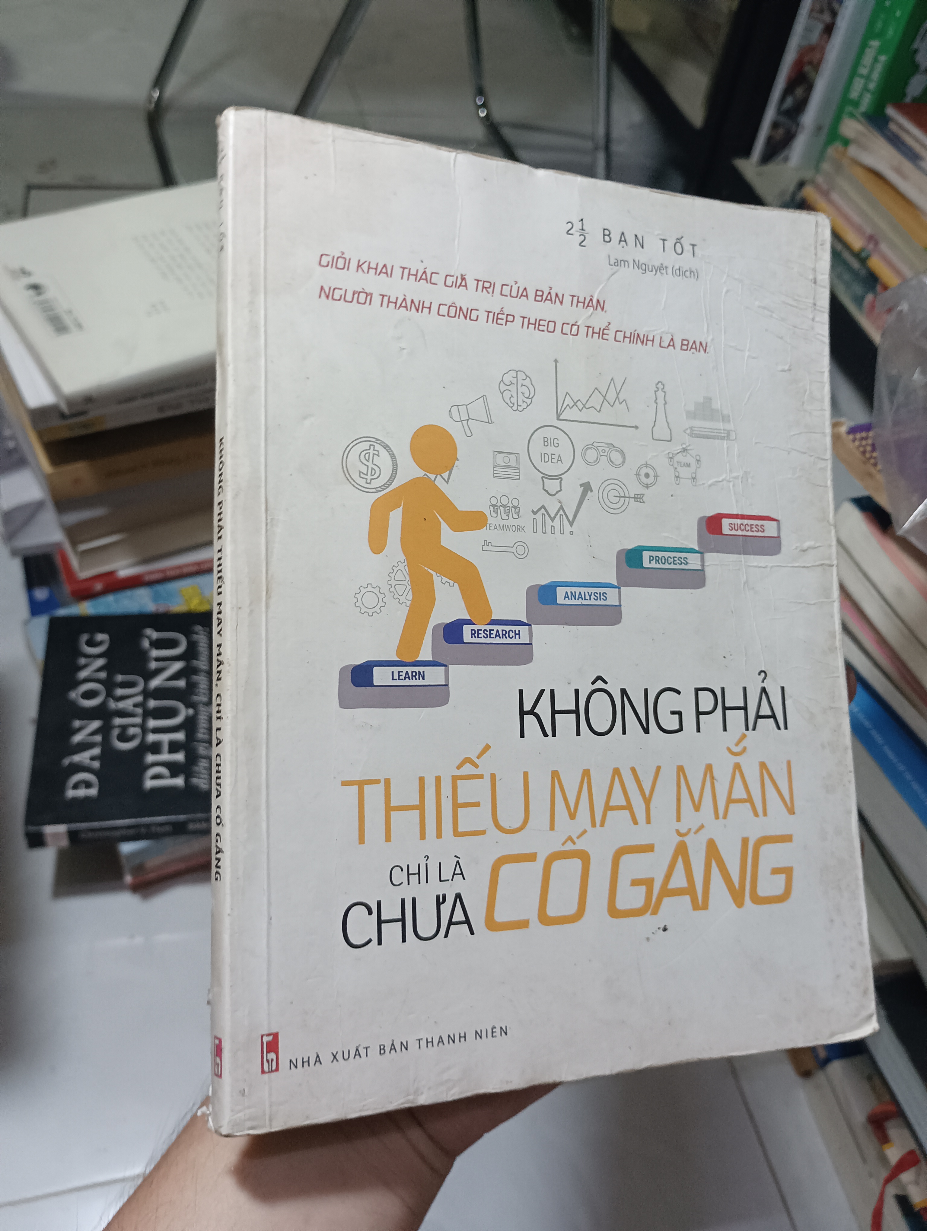 Không phải thiếu may mắn chỉ là chưa cố gắng - 2 ½ Bạn Tốt 2017 80% ố (Kỹ năng sống) HCM