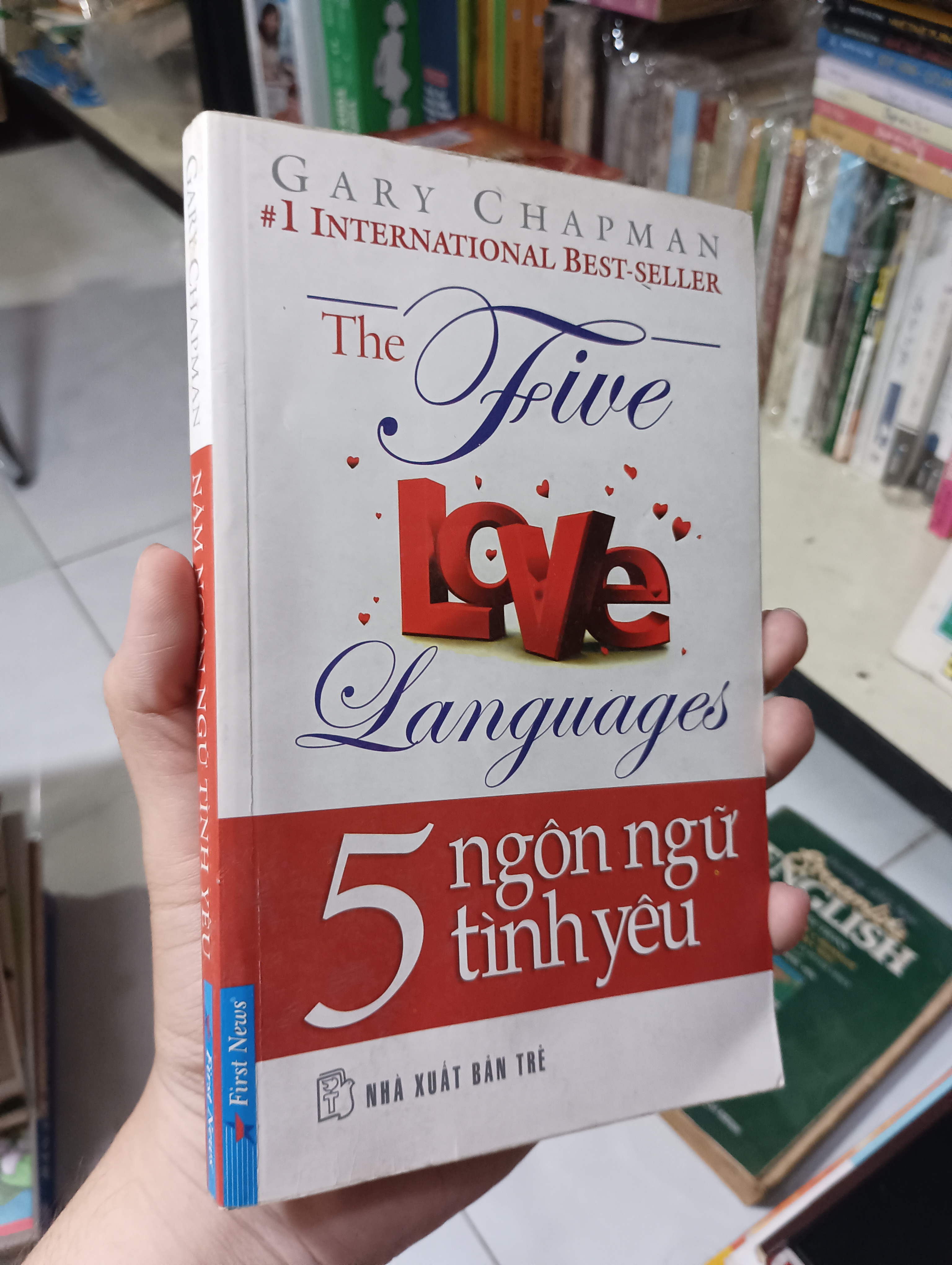 5 Ngôn ngữ tình yêu (The Five Love Languages) - Gary Chapman 2009 80% ố (Sách tâm lý học - giới tính) HCM