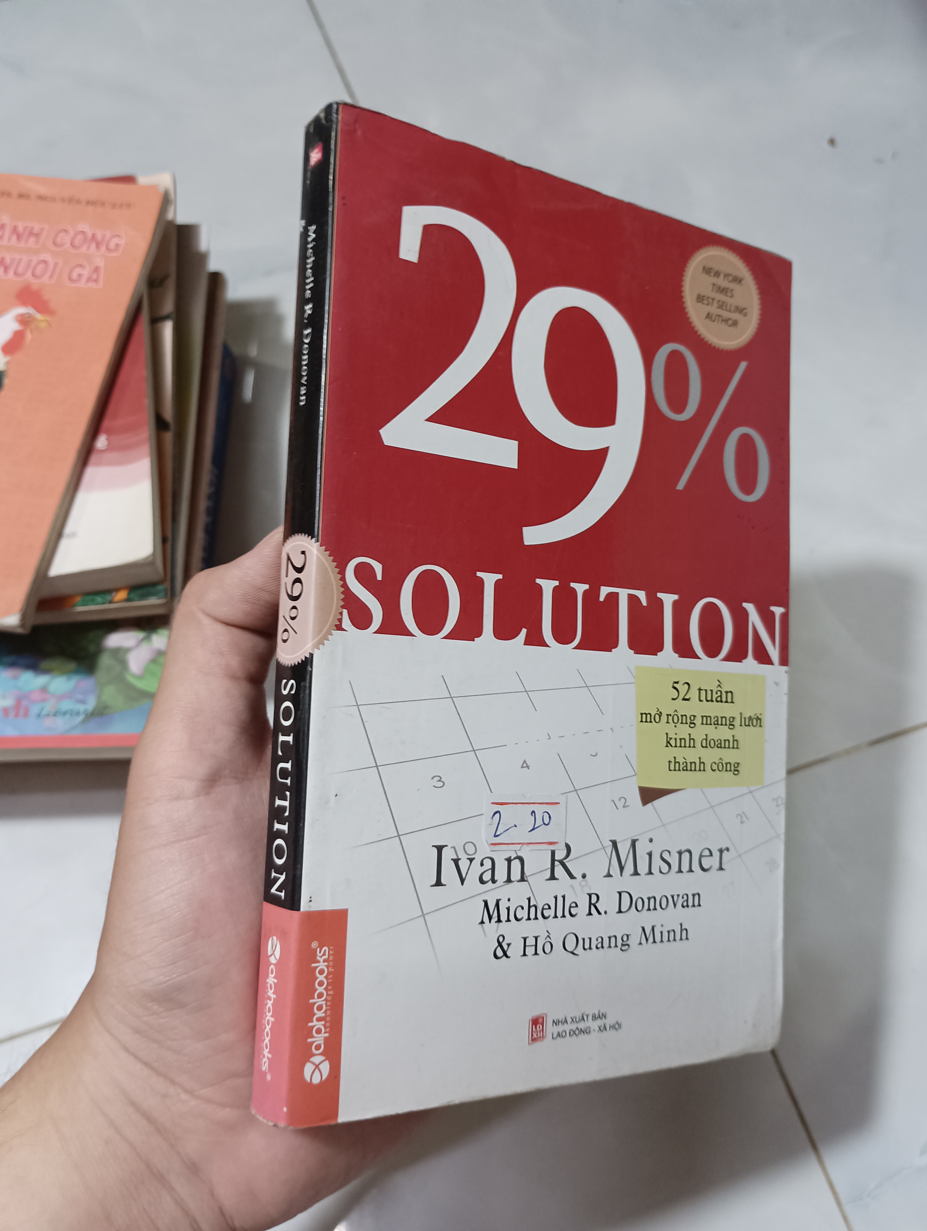 29% Solution - Ivan R. Misner, Michelle R. Donovan & Hồ Quang Minh 2013 80% (Kỹ năng sống) HCM