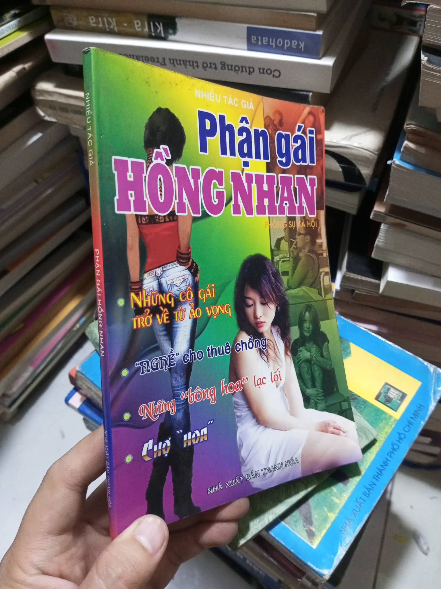 Phận Gái Hồng Nhan - Nhiều Tác Giả 2008 mới 80% ố (Sách văn học) HCM