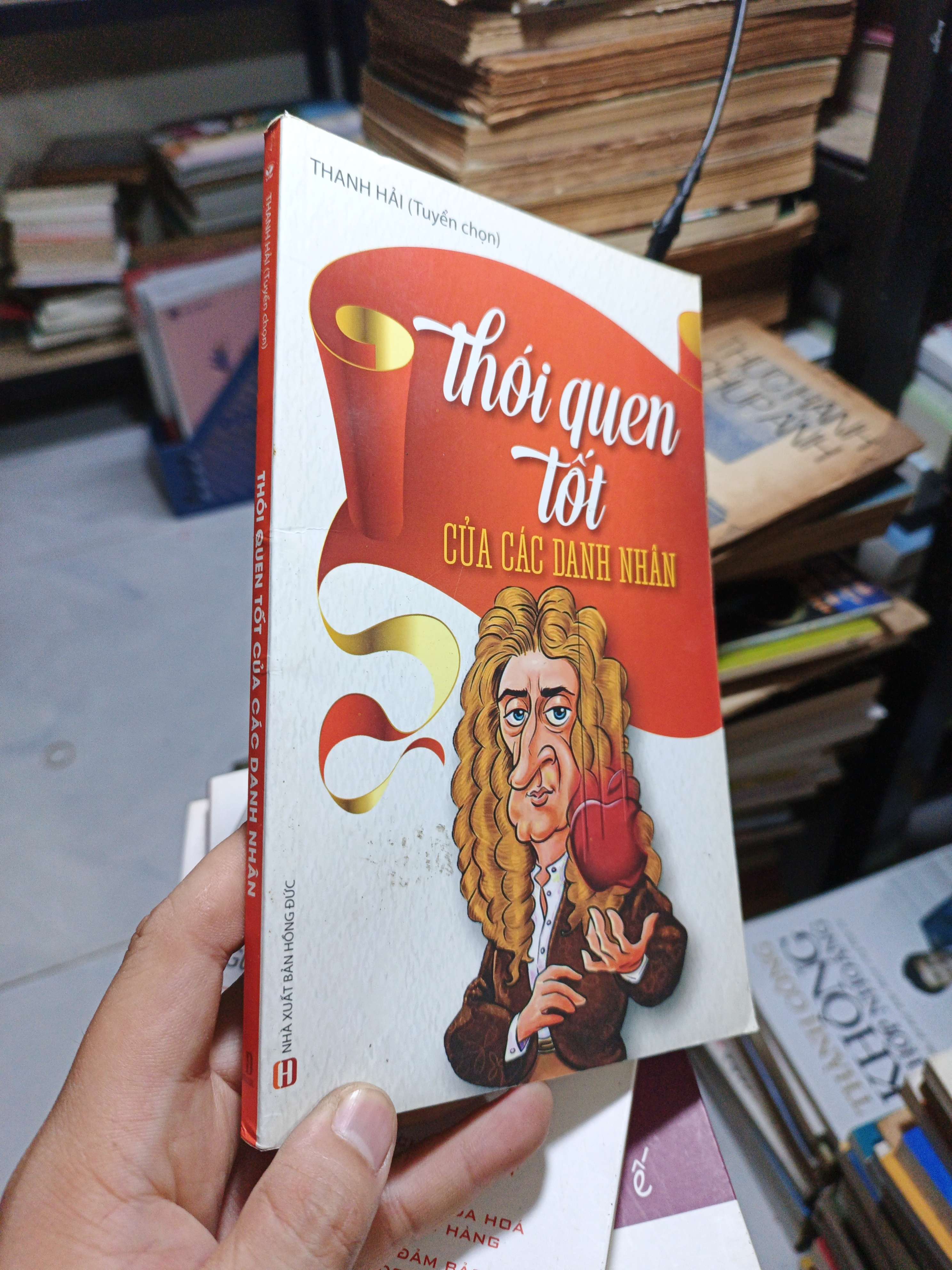 Thói Quen Tốt Của Các Danh Nhân - Thanh Hải tuyển chọn 2019 mới 90% (Sách văn học) HCM