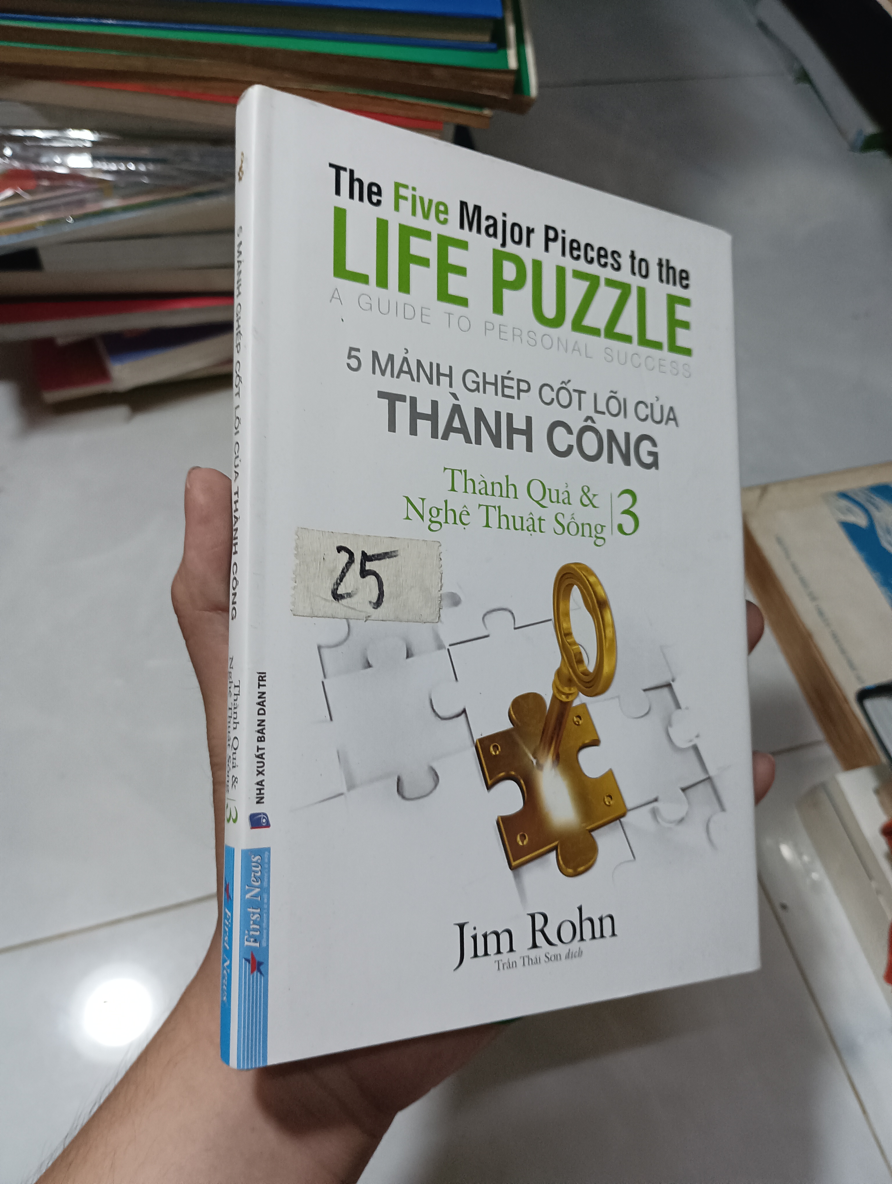 The Five Major Pieces to the Life Puzzle (5 mảnh ghép cốt lõi của thành công) - Jim Rohn 2021 90% (Kỹ năng sống) HCM