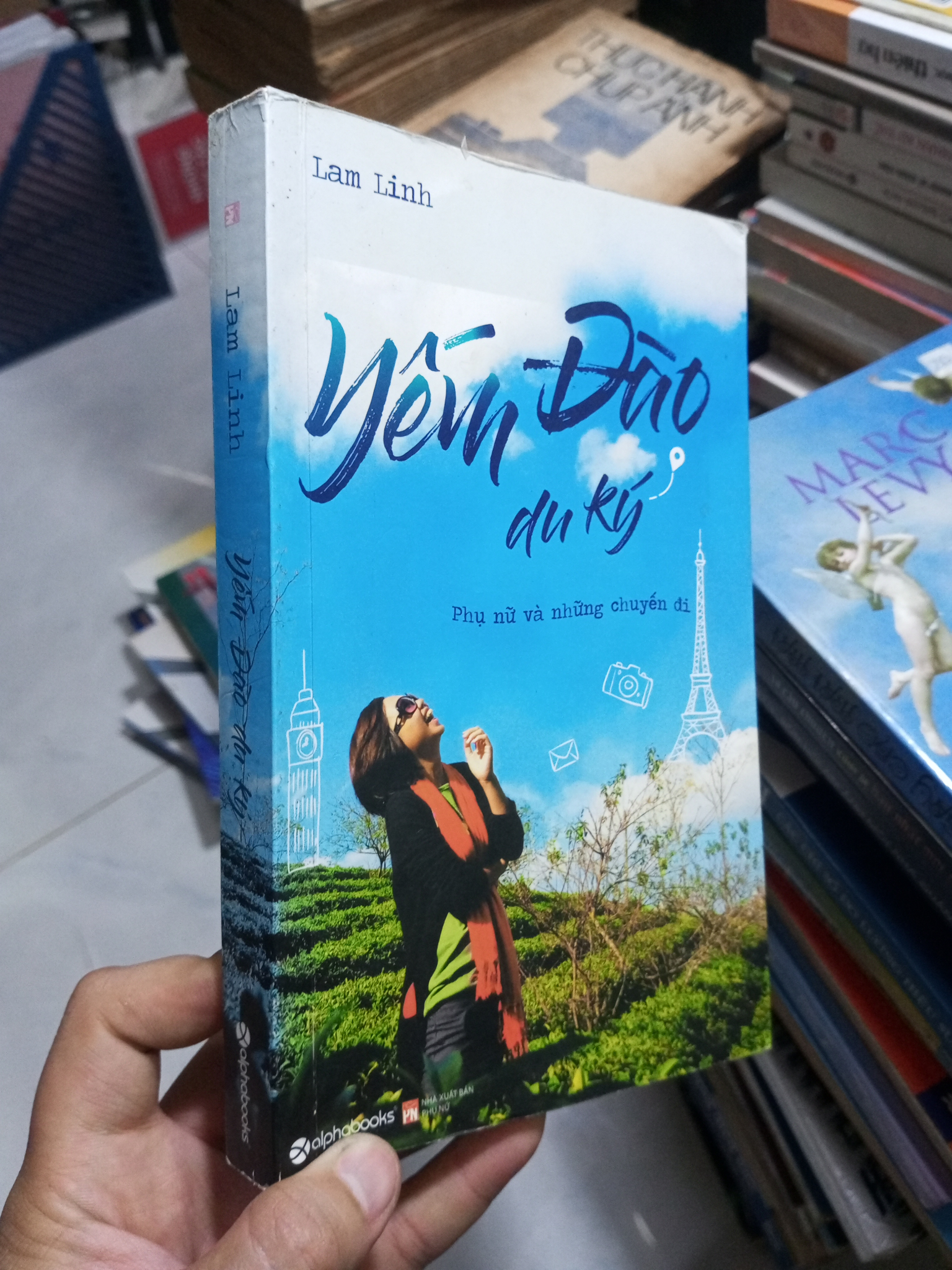 Yếm Đào Du Ký: Phụ Nữ Và Những Chuyến Đi – Lam Linh 2017 mới 90% (Sách văn học) HCM
