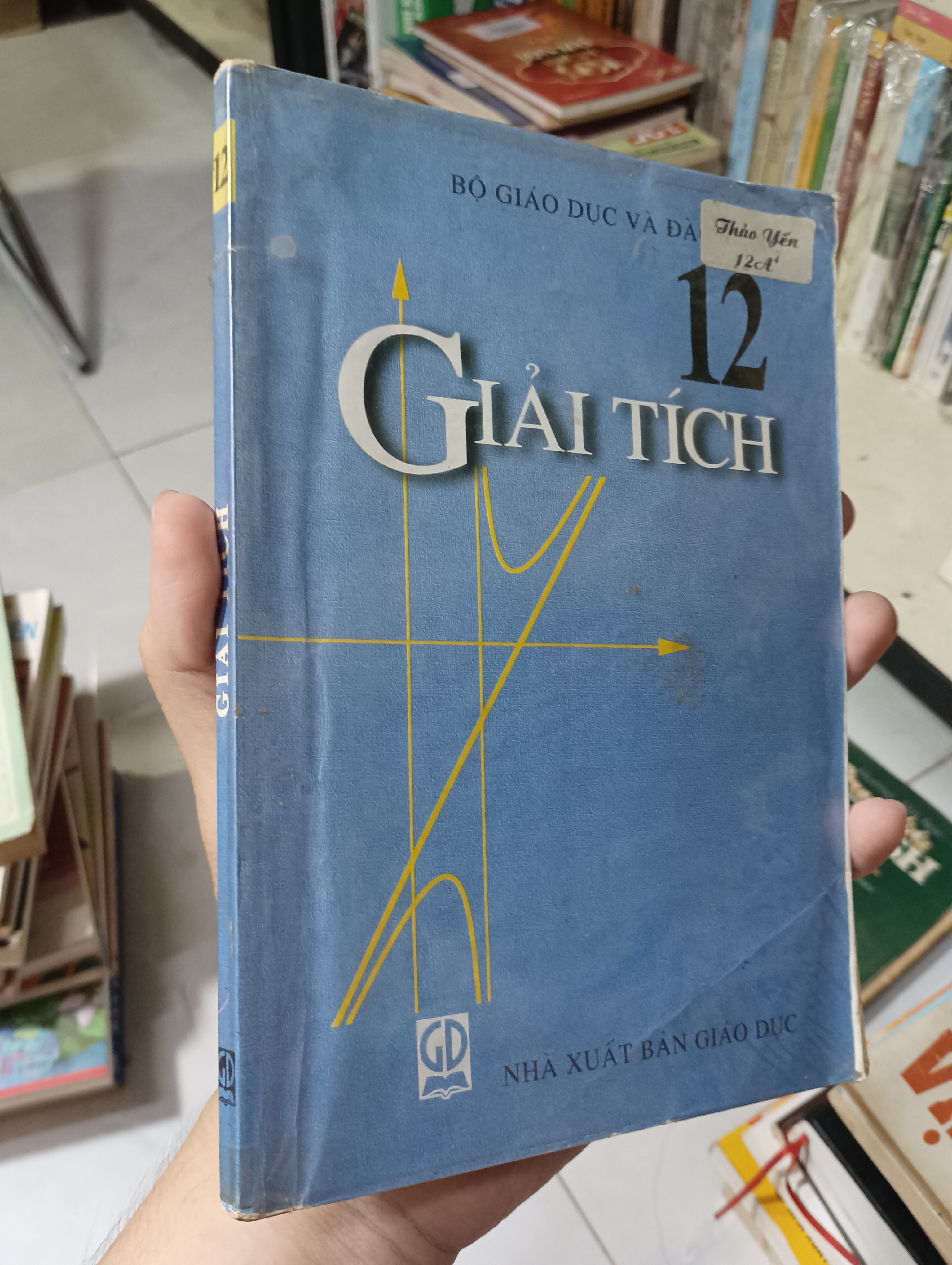 Giải Tích 12 2004 80% ố có viết (Sách giáo khoa - giáo trình) HCM