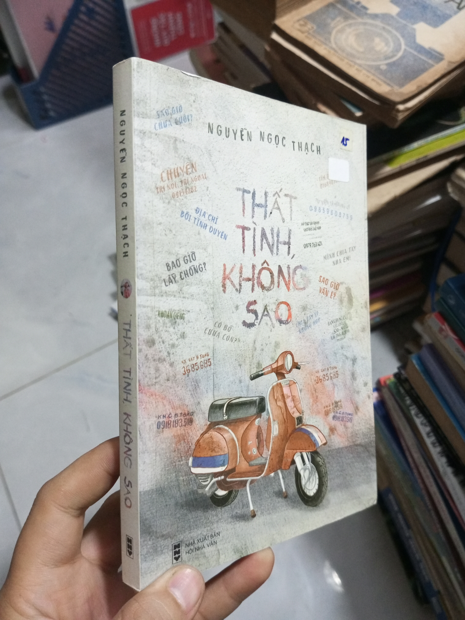 Thất Tình, Không Sao – Nguyễn Ngọc Thạch 2017 mới 80% ố (Sách văn học) HCM