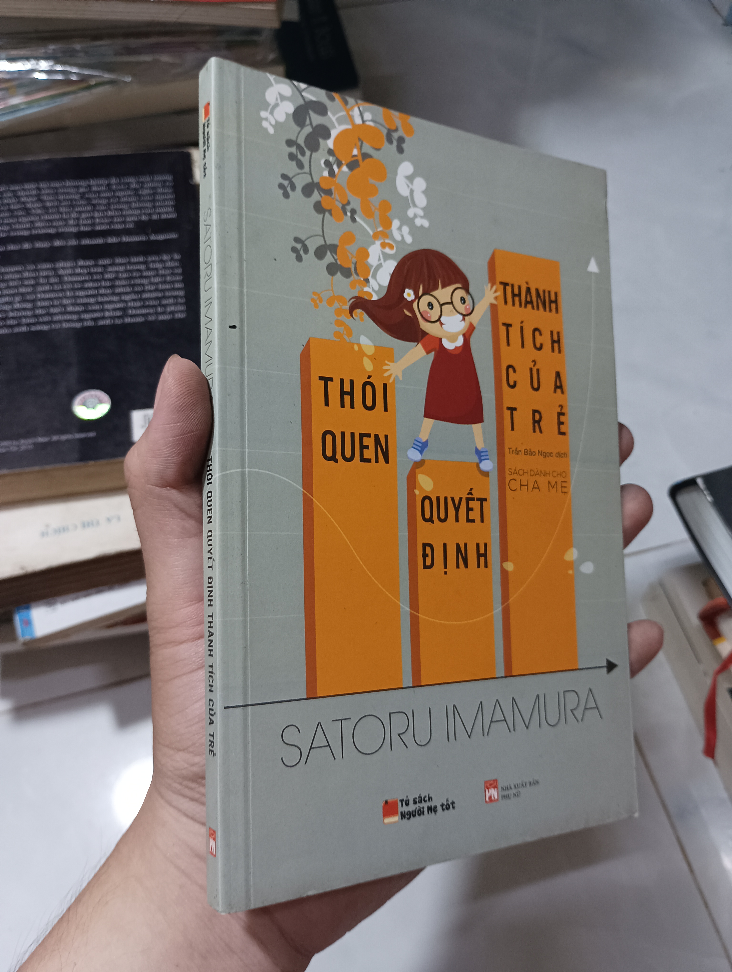 Thói quen quyết định thành tích của trẻ - Satoru Imamura 2017 90% (Sách làm cha mẹ) HCM