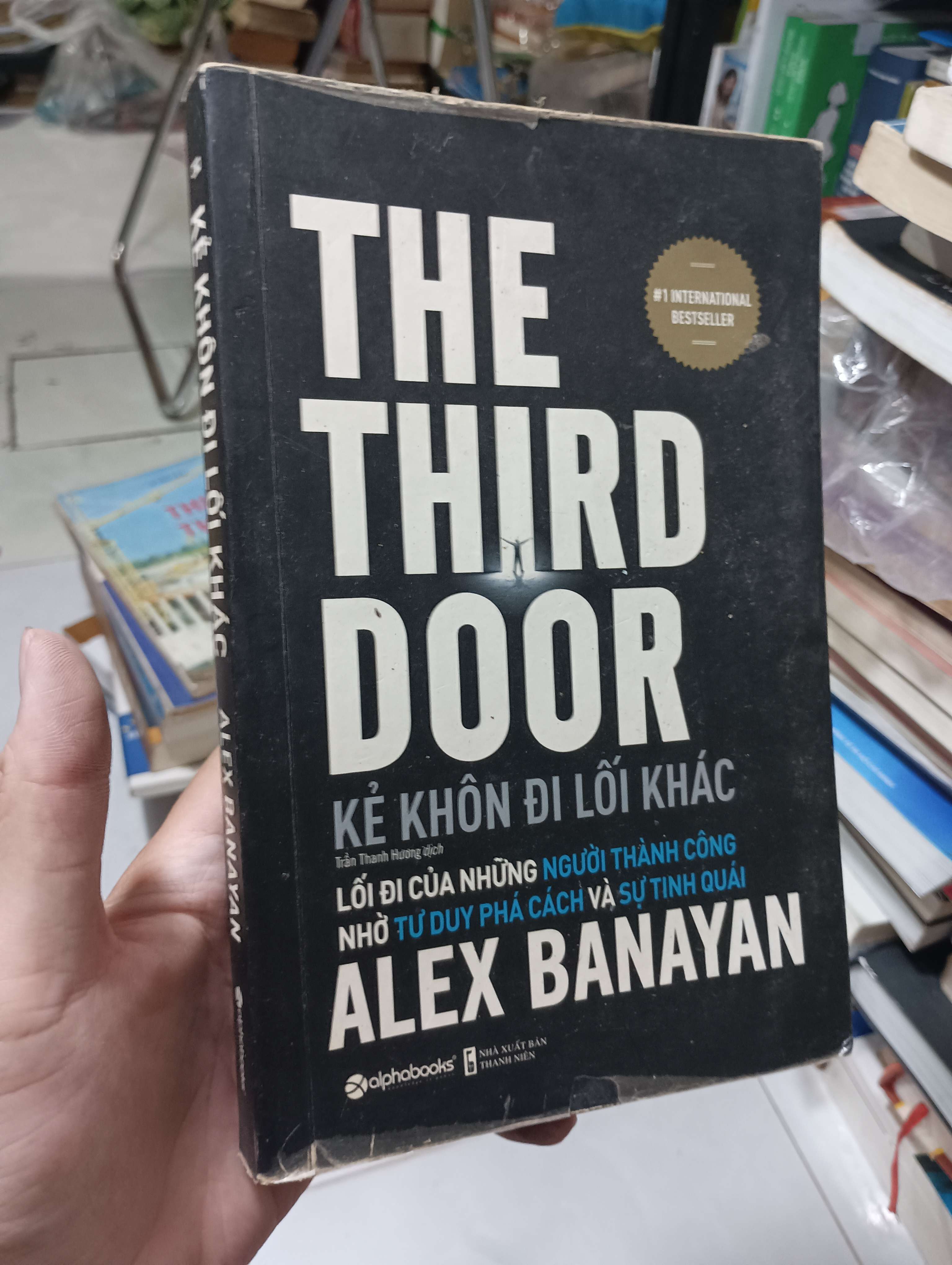 The Third Door - Kẻ khôn đi lối khác (Alex Banayan) 2020 80% ố (Kỹ năng sống) HCM