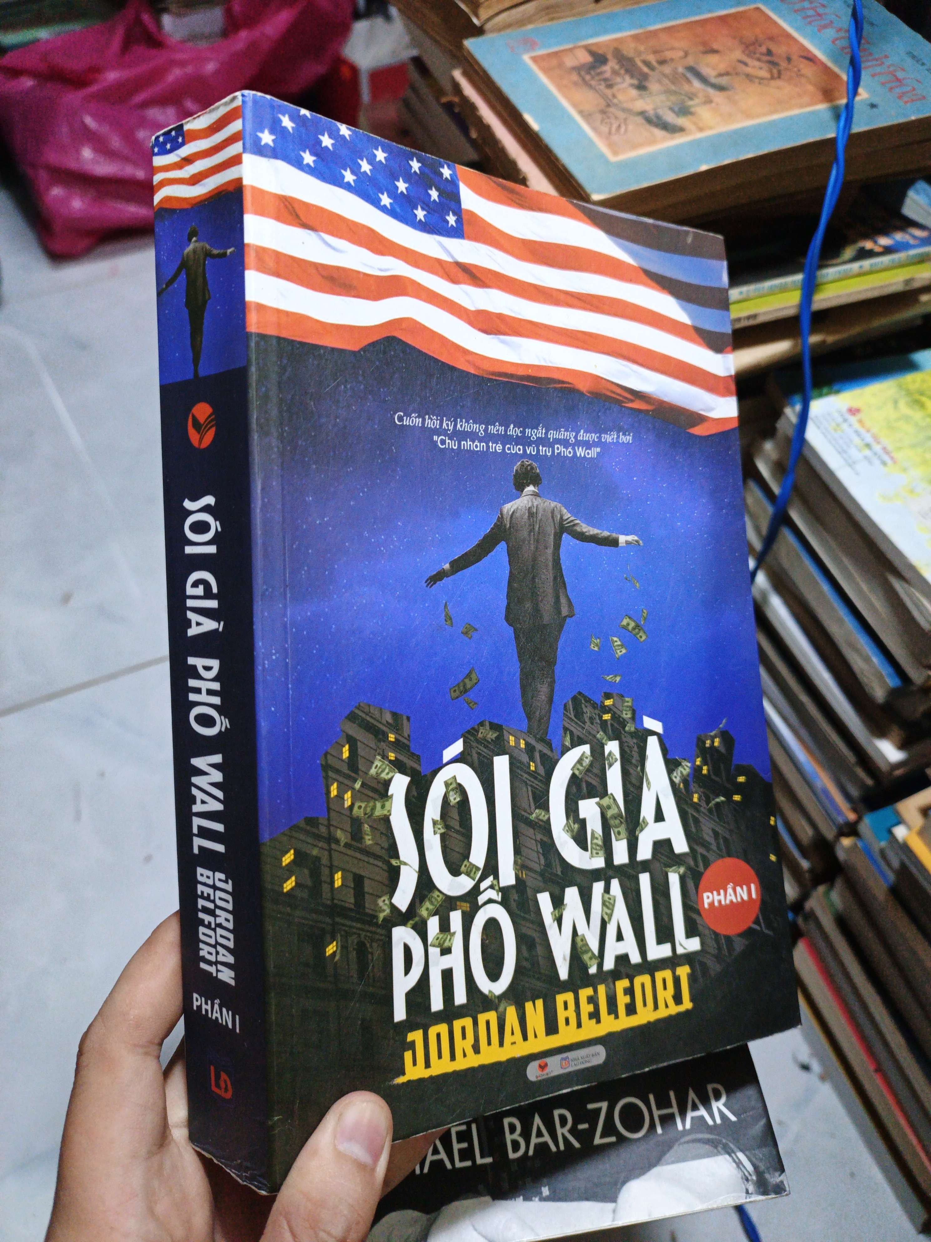 Sói Già Phố Wall - Phần 1 - Jordan Belfort 2014 mới 90% (Kinh doanh - Marketing) HCM