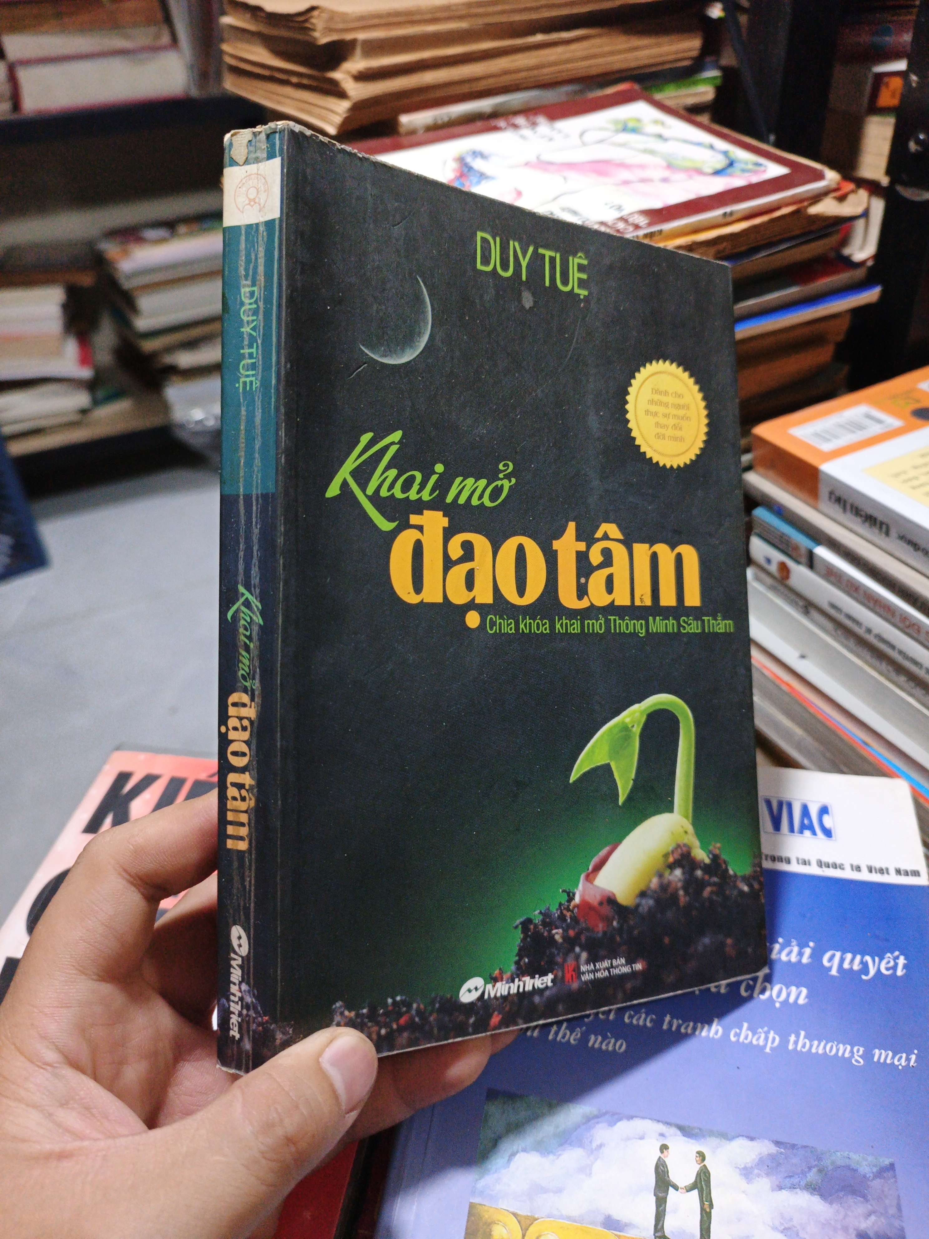 Khai Mở Đạo Tâm - Duy Tuệ 2011 mới 80% ố nhẹ (Sách văn học) HCM