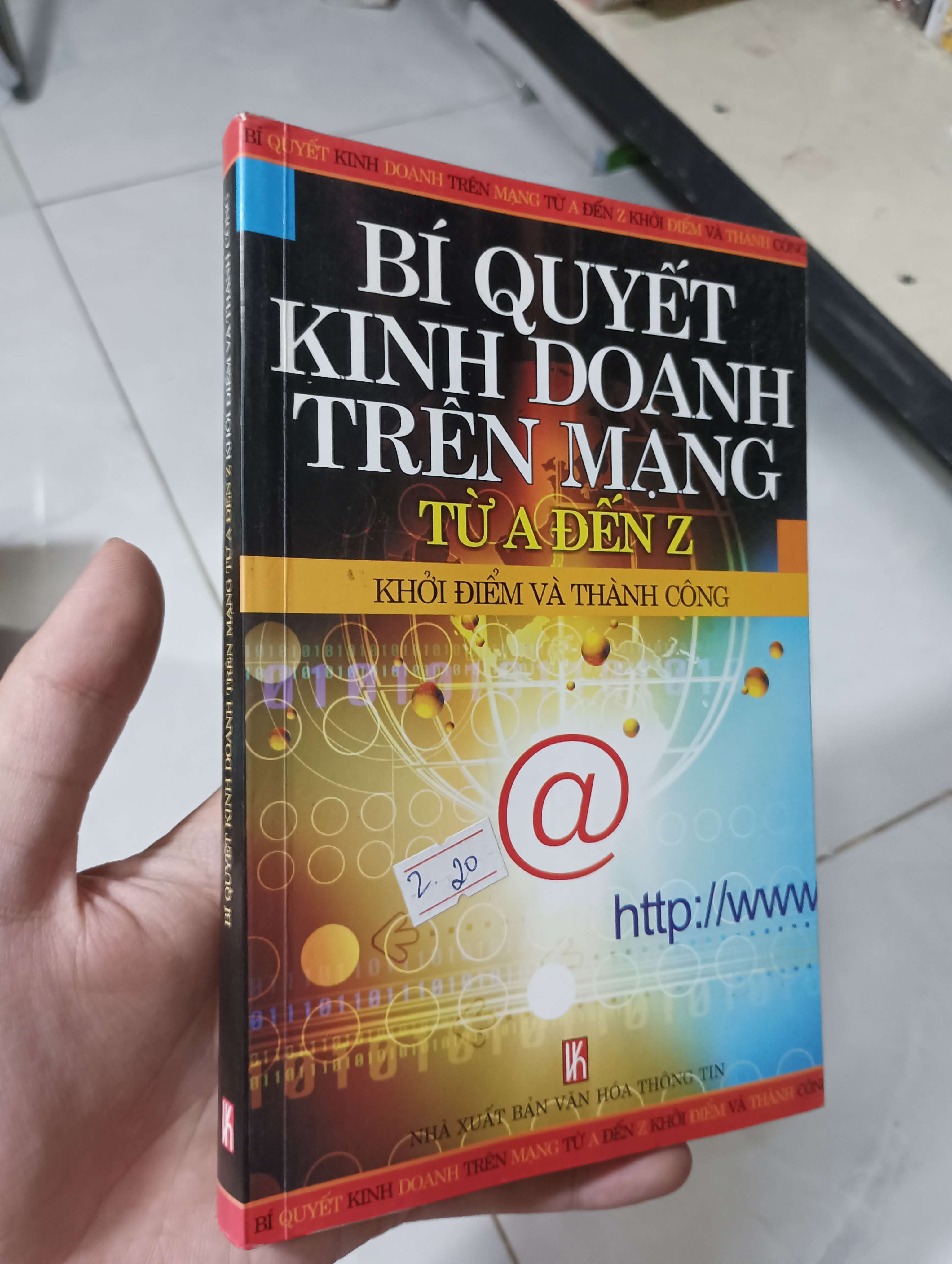 Bí Quyết Kinh Doanh Trên Mạng Từ A Đến Z 2005 90% (Kinh doanh - Marketing) HCM