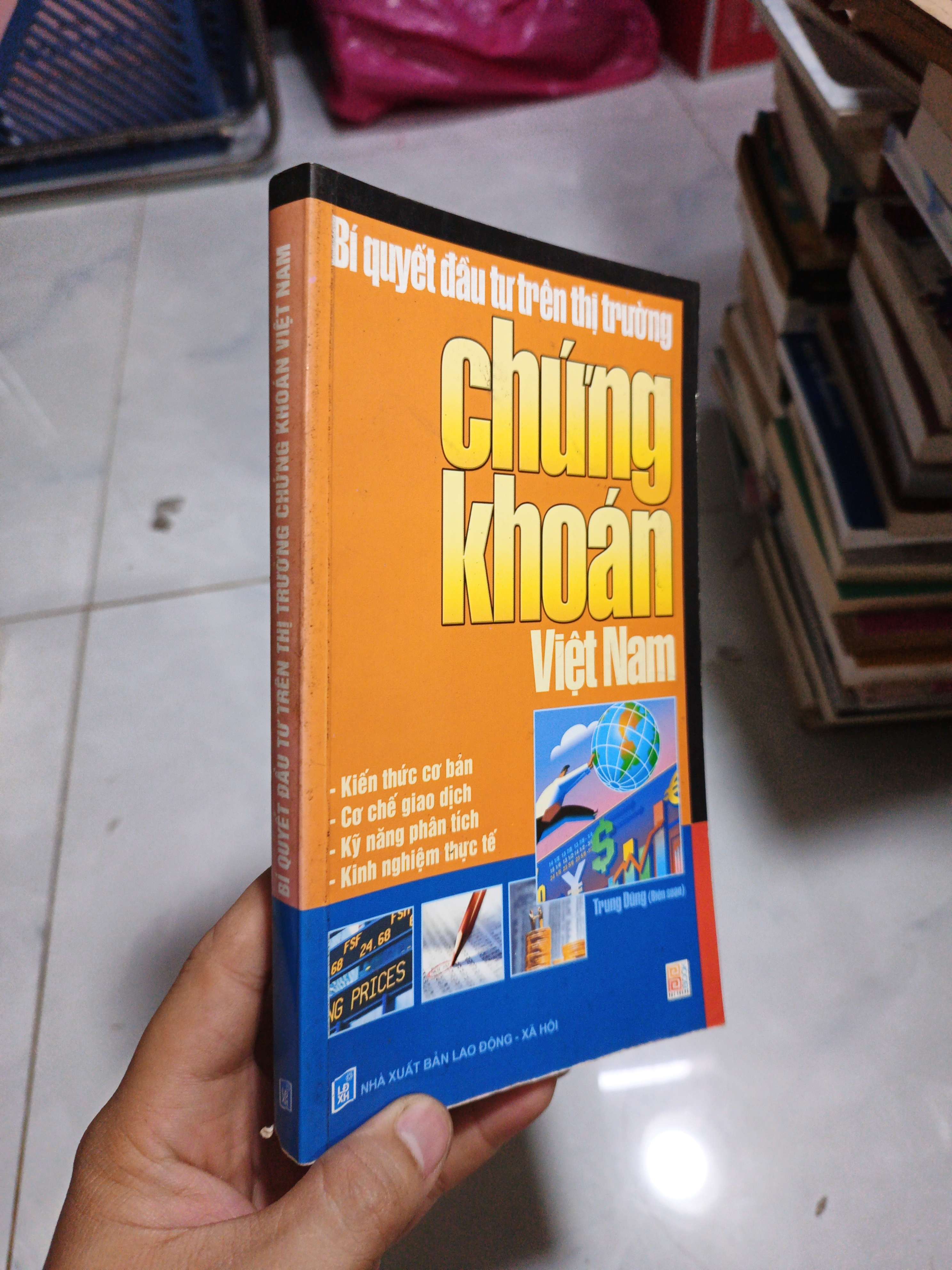 Chứng Khoán Việt Nam - Trung Dũng 2007 mới 80% ố nhẹ (Sách kinh tế - tài chính - chứng khoán) HCM