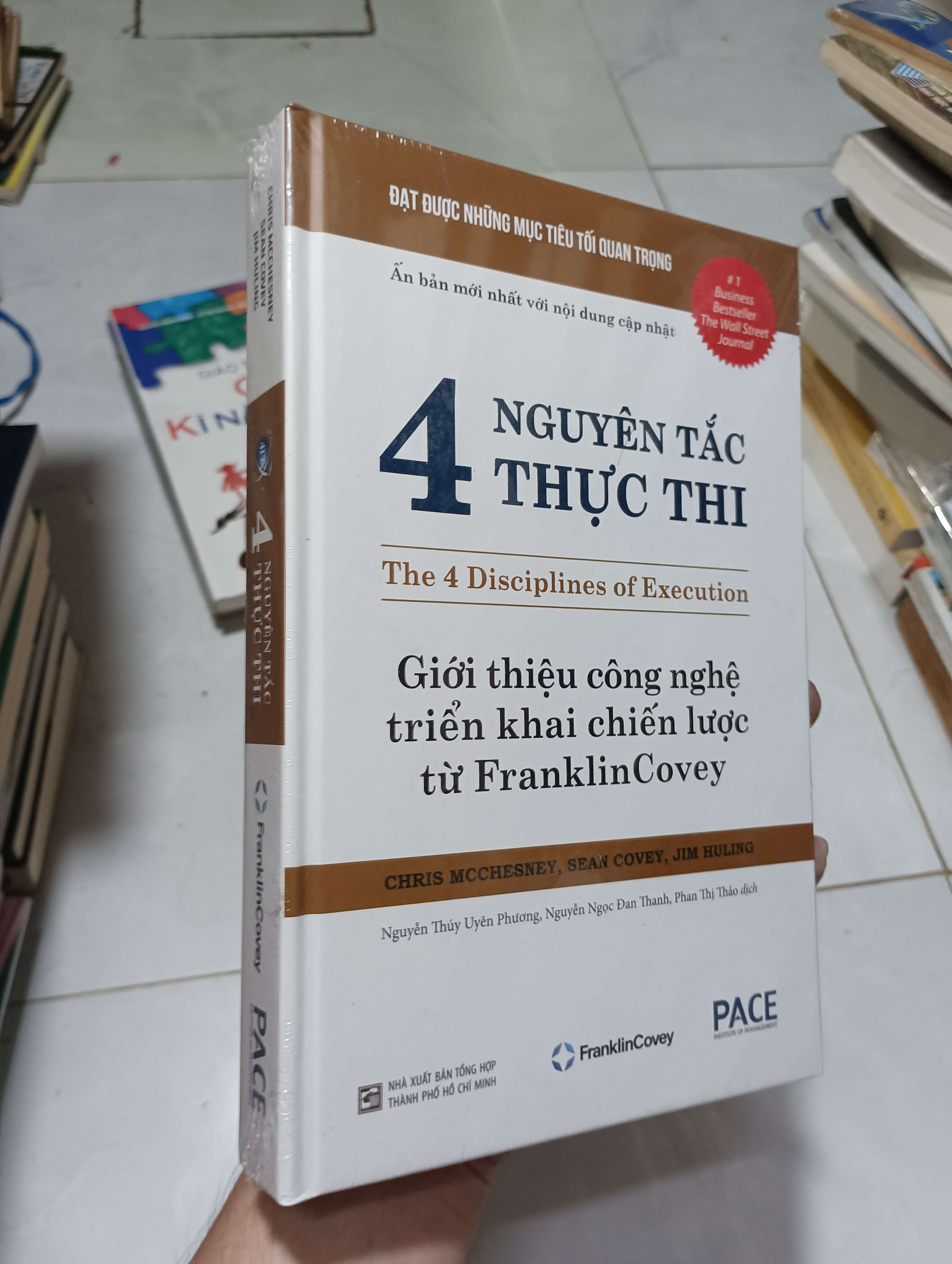 4 Nguyên tắc thực thi (The 4 Disciplines of Execution) - Chris McChesney, Sean Covey & Jim Huling như mới (Kinh doanh - Marketing) HCM