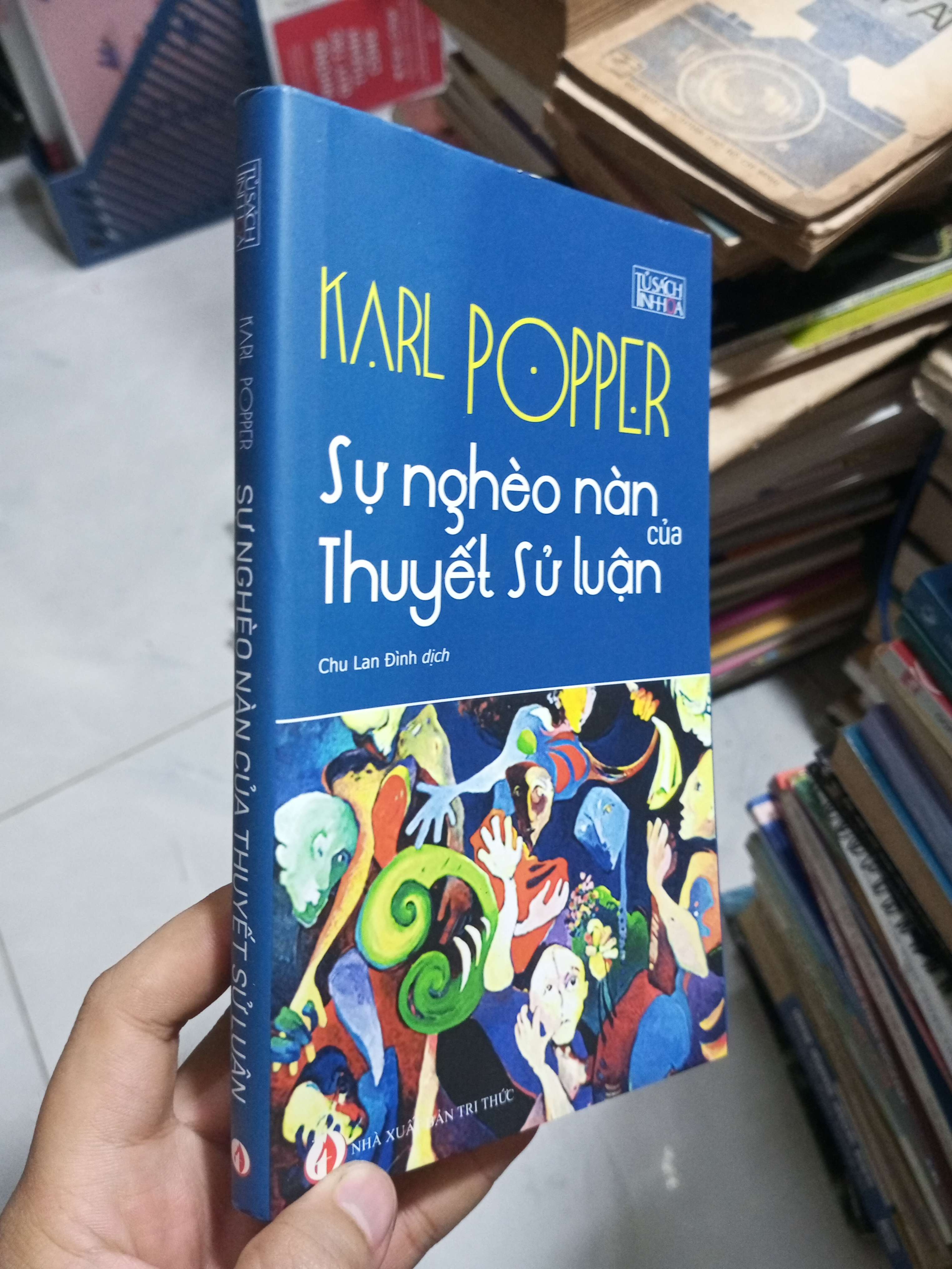 Sự Nghèo Nàn Của Thuyết Sử Luận - Karl Popper 2019 mới 90% (Sách văn học) HCM