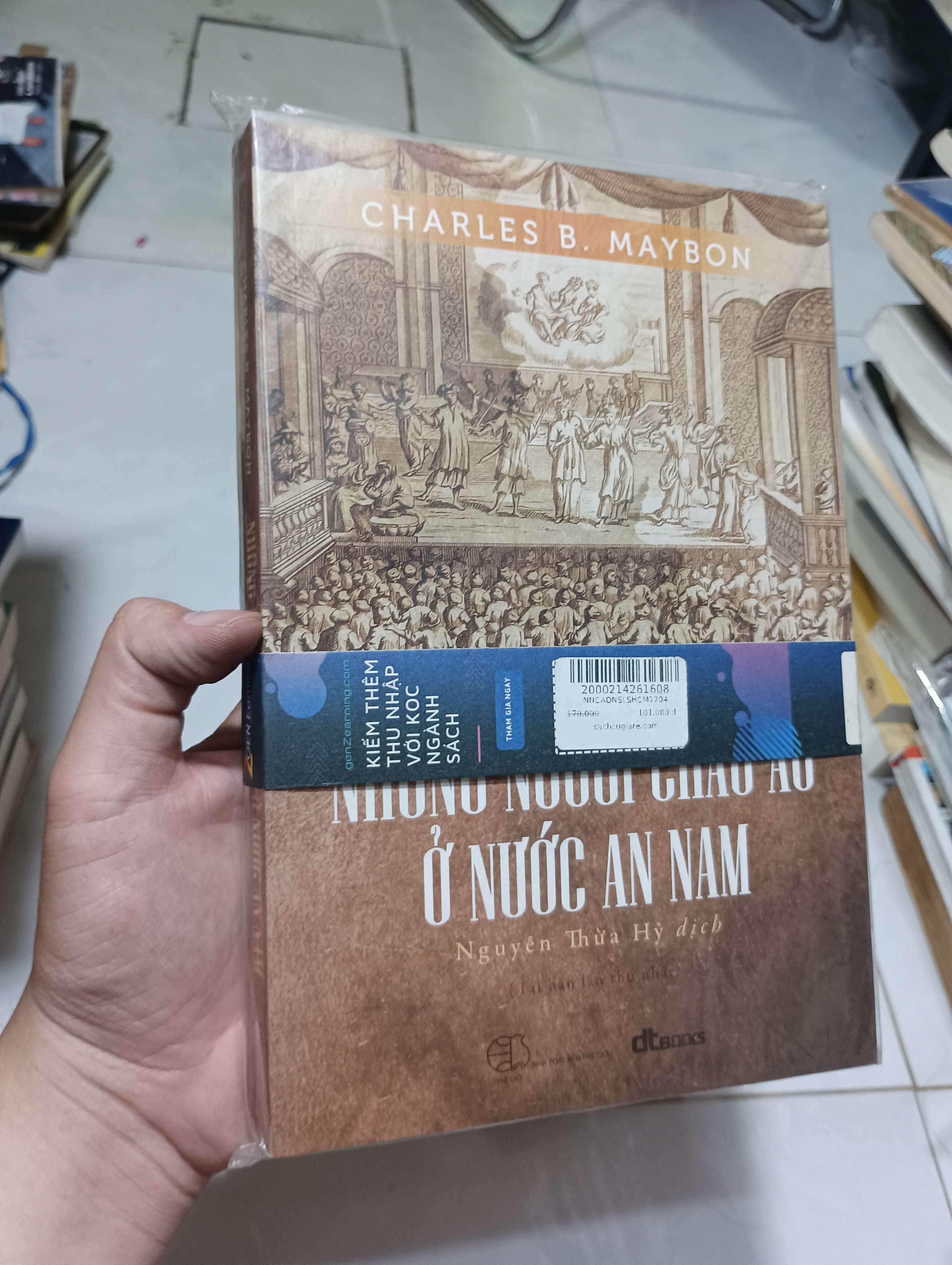 Những người châu Âu ở nước An Nam - Charles B. Maybon như mới (Lịch sử thế giới) HCM